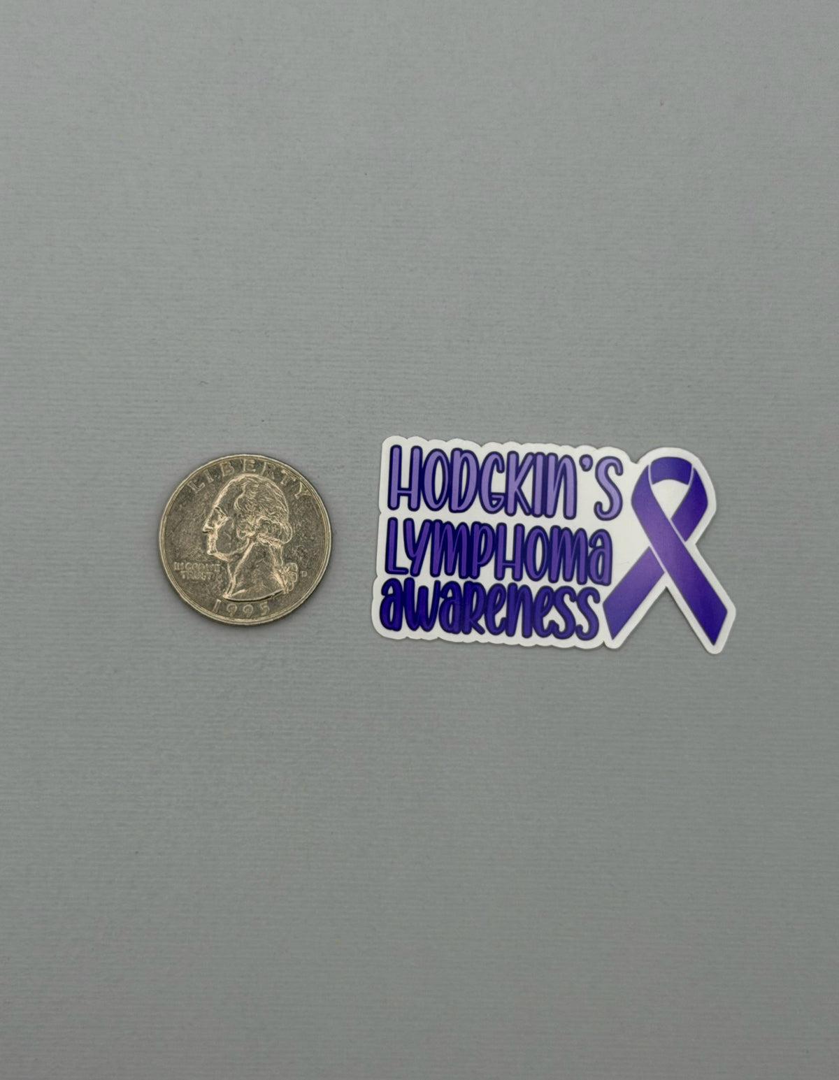 Hodgkin's Lymphoma Awareness with Ribbon Sticker or Magnet