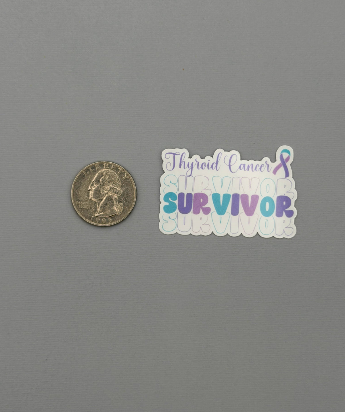 Thyroid Cancer Survivor Sticker or Magnet