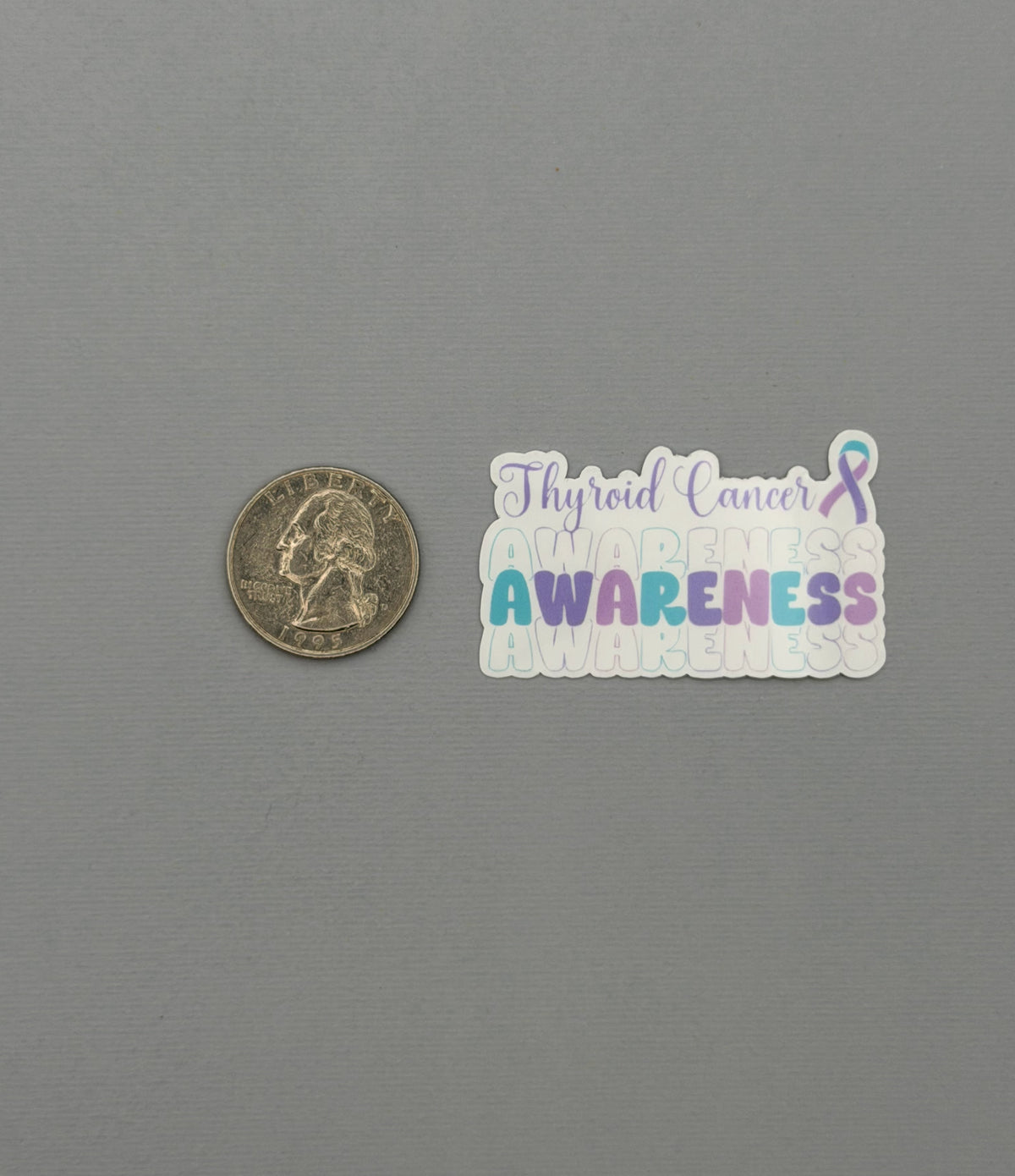 Thyroid Cancer Awareness Sticker or Magnet