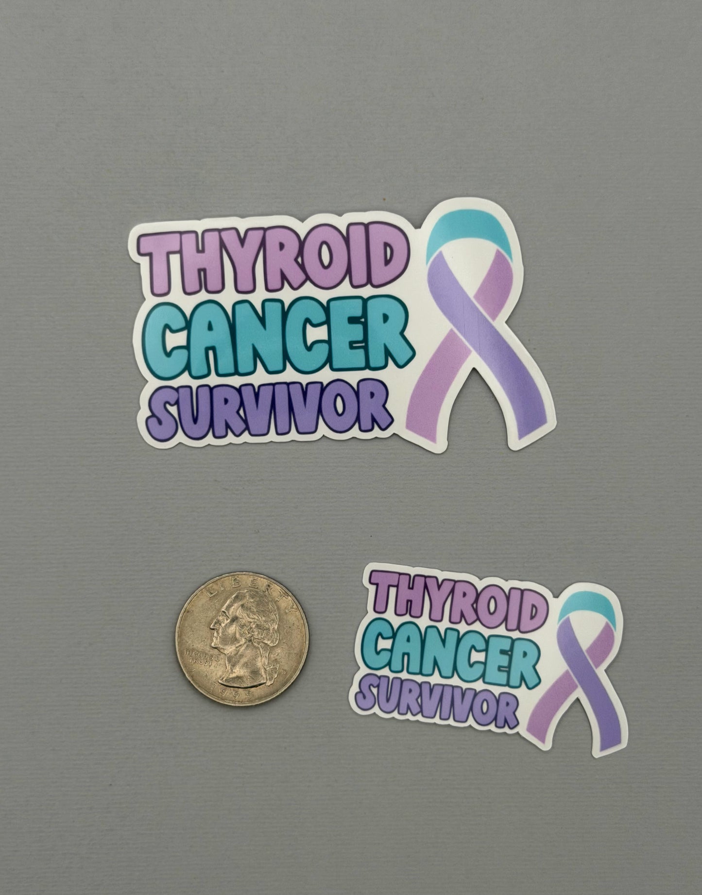 Thyroid Cancer Survivor with Ribbon Sticker or Magnet