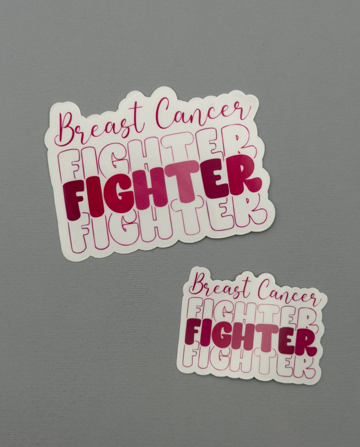 Breast Cancer Fighter Sticker or Magnet