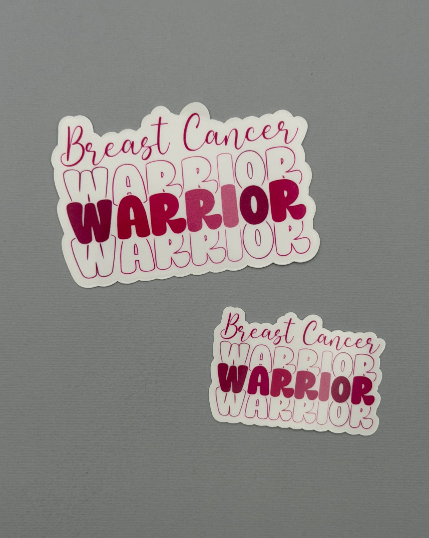 Breast Cancer Warrior Sticker or Magnet