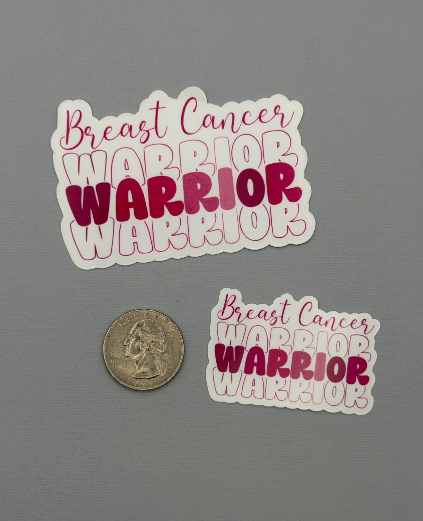 Breast Cancer Warrior Sticker or Magnet