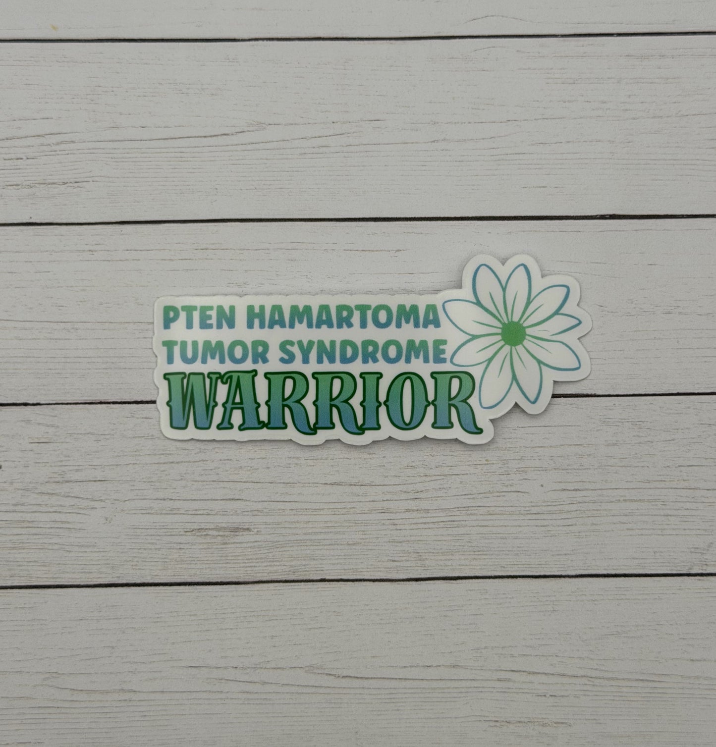 PTEN Hamartoma Tumor Syndrome Warrior Flower Sticker