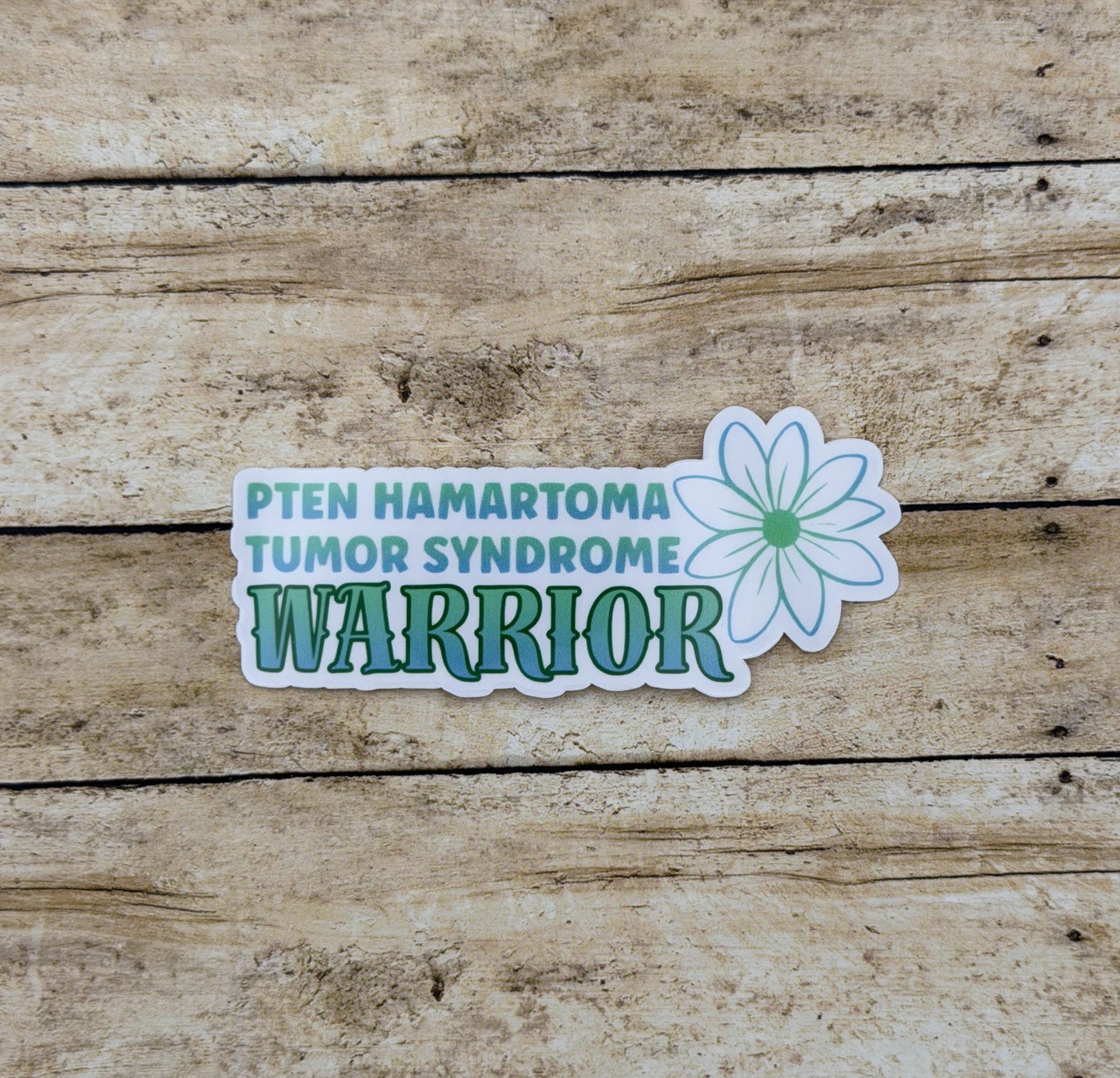 PTEN Hamartoma Tumor Syndrome Warrior Flower Sticker