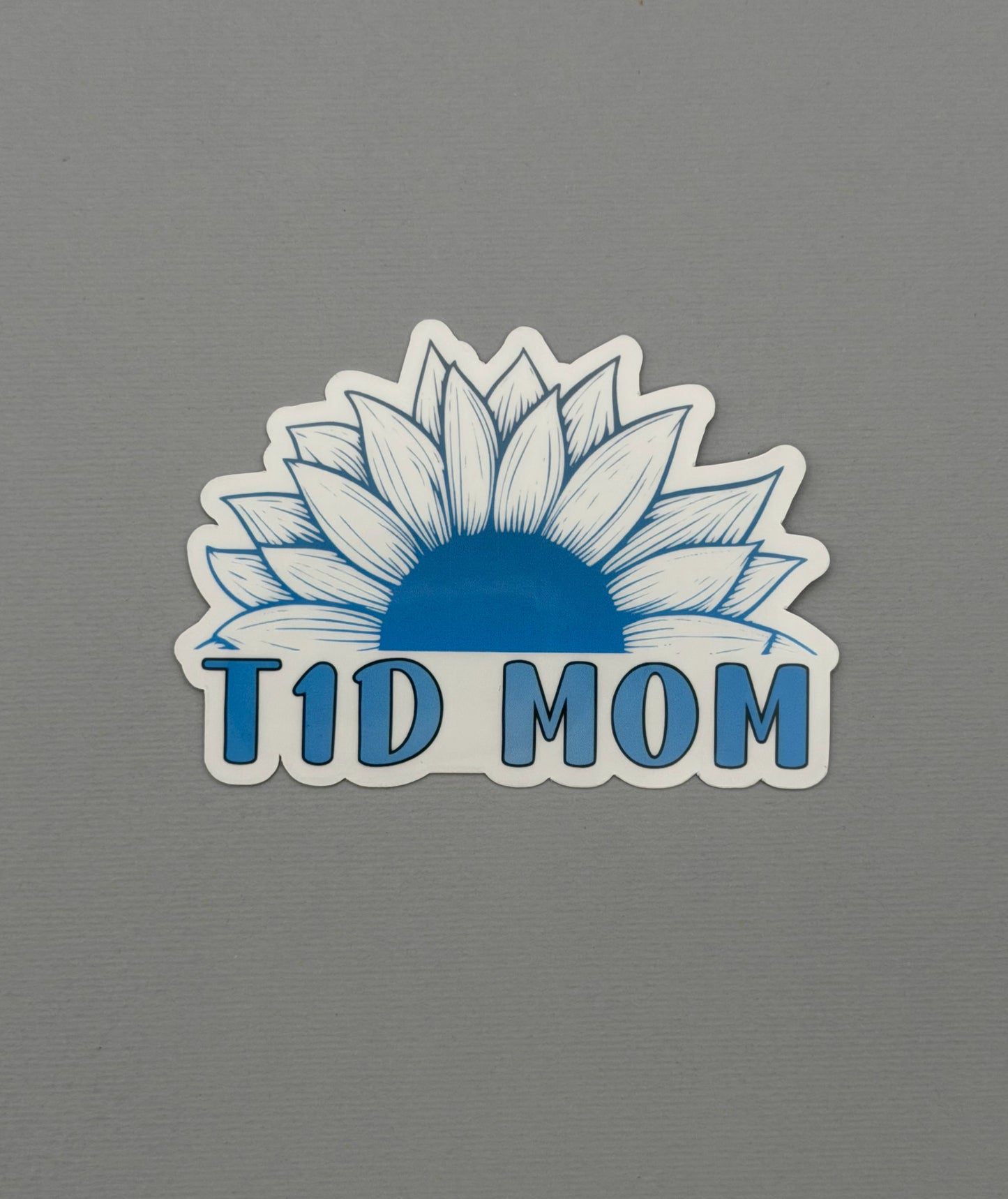 T1D Mom Sunflower Sticker or Magnet