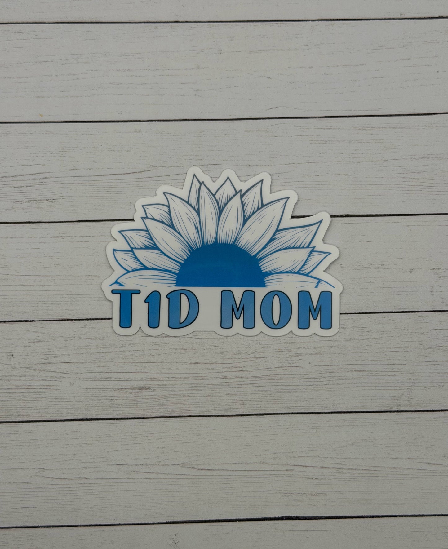T1D Mom Sunflower Sticker or Magnet