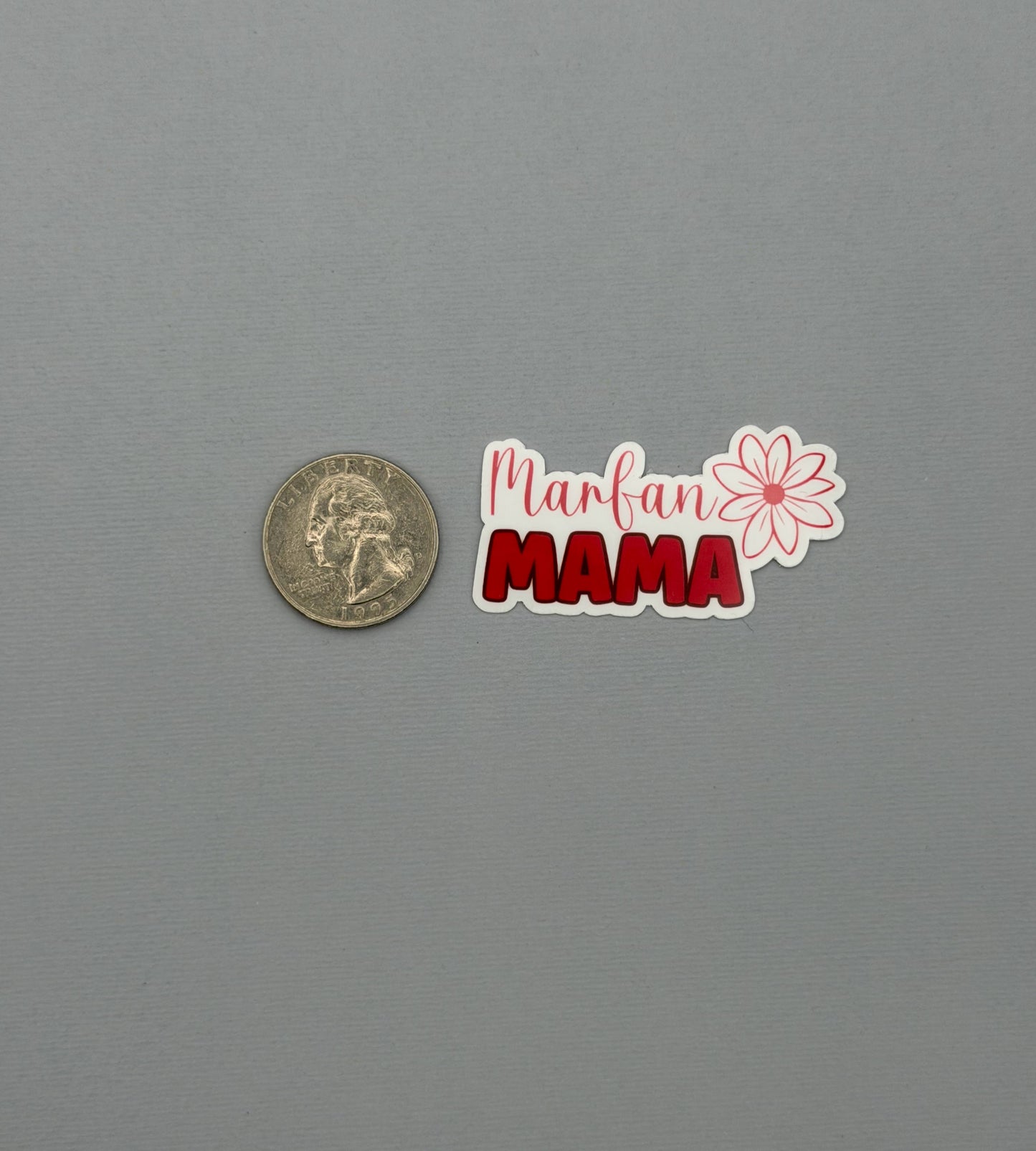 Marfan Syndrome Mama Sticker or Magnet