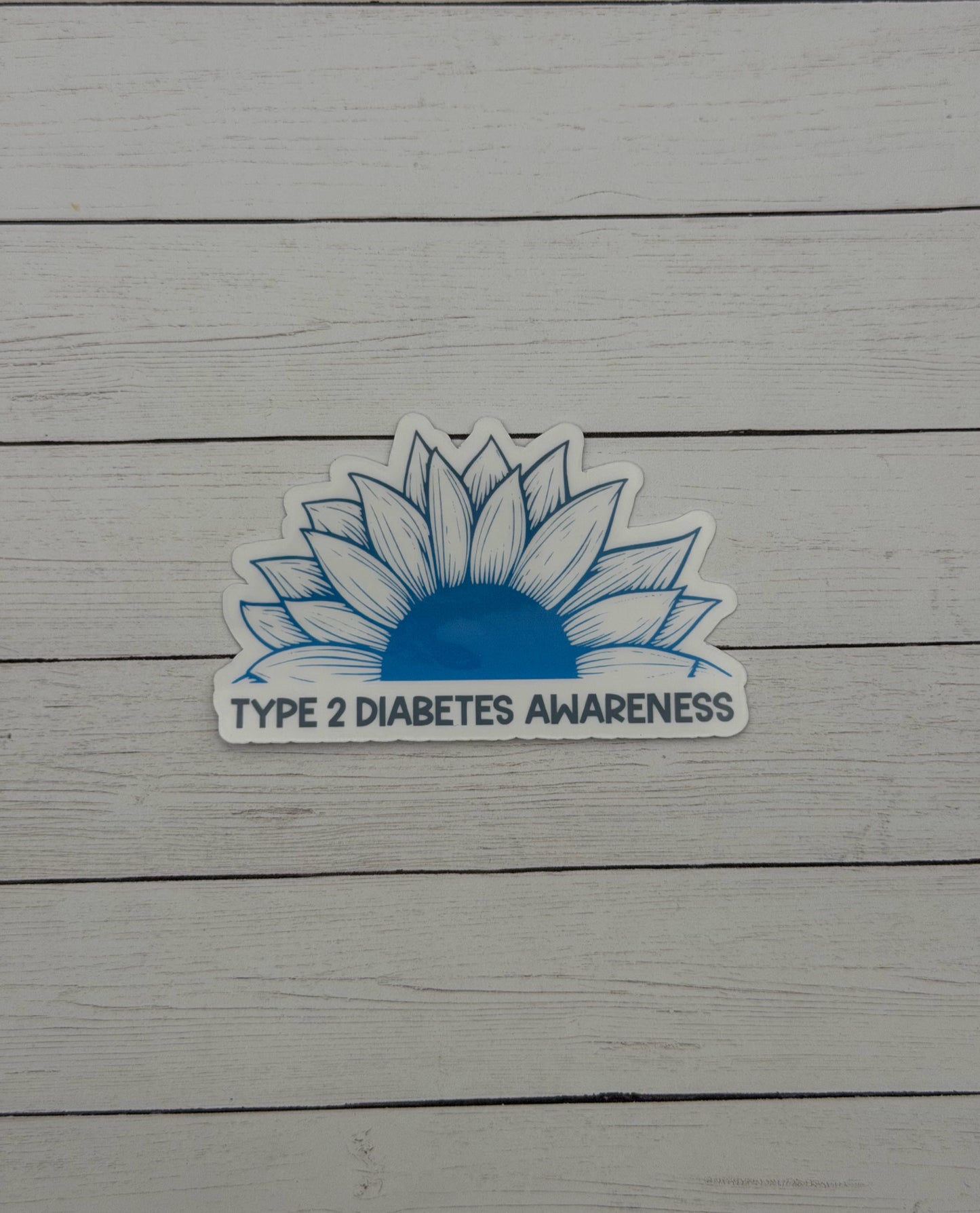 Type 2 Diabetes Awareness Sunflower Sticker or Magnet