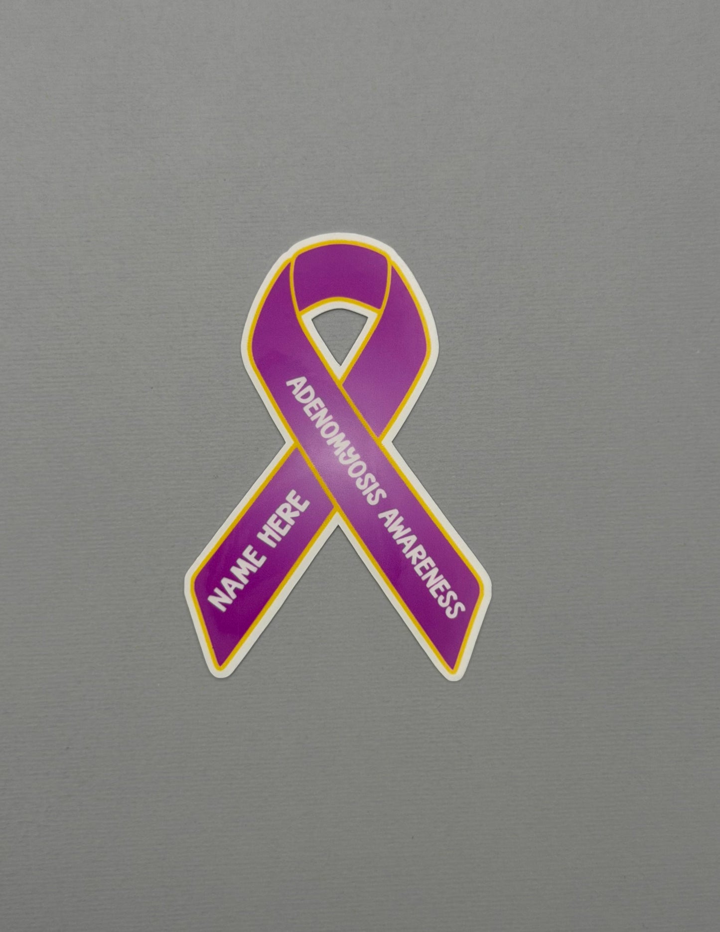 Adenomyosis Awareness Custom Ribbon Sticker or Magnet