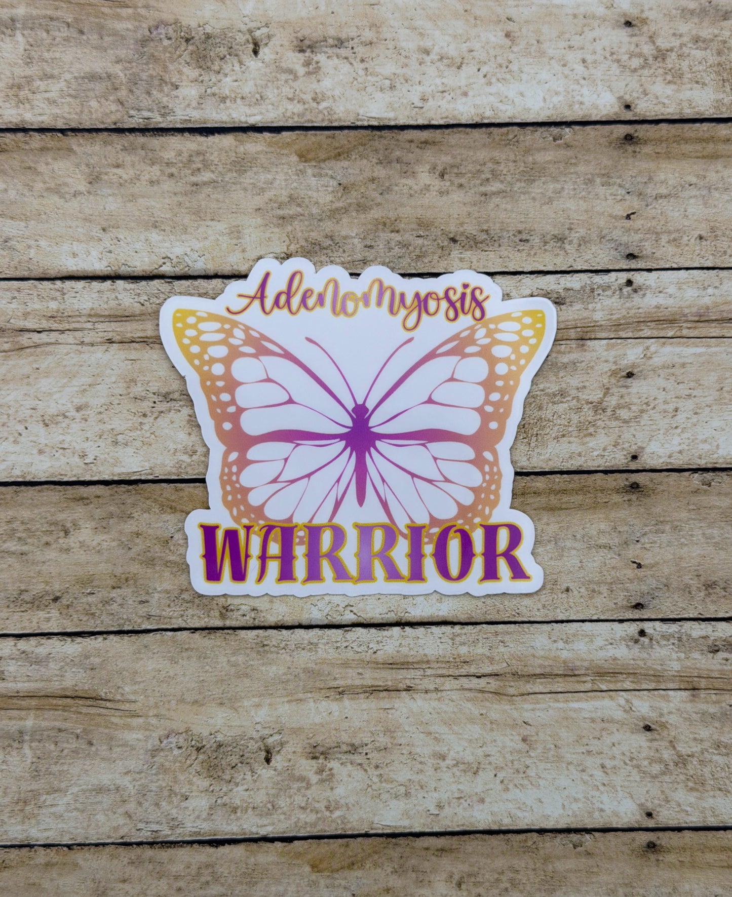 Adenomyosis Warrior Butterfly Sticker or Magnet