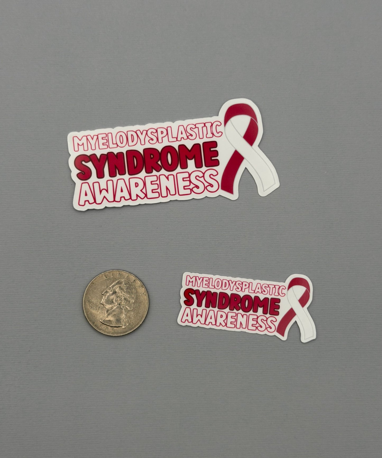 Myelodysplastic Syndrome Awareness with Ribbon Sticker or Magnet