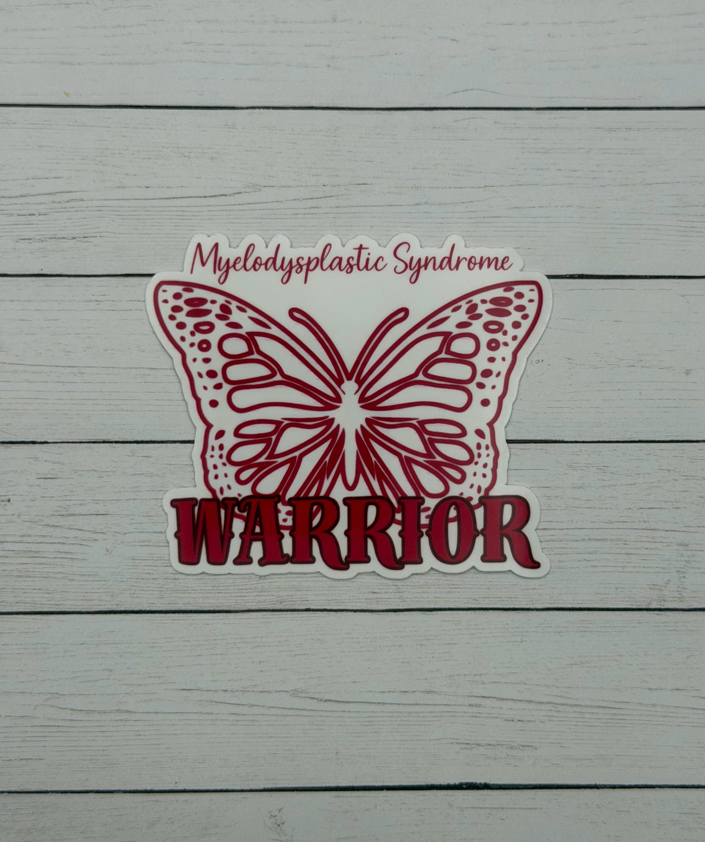 Myelodysplastic Syndrome Warrior Butterfly Sticker or Magnet