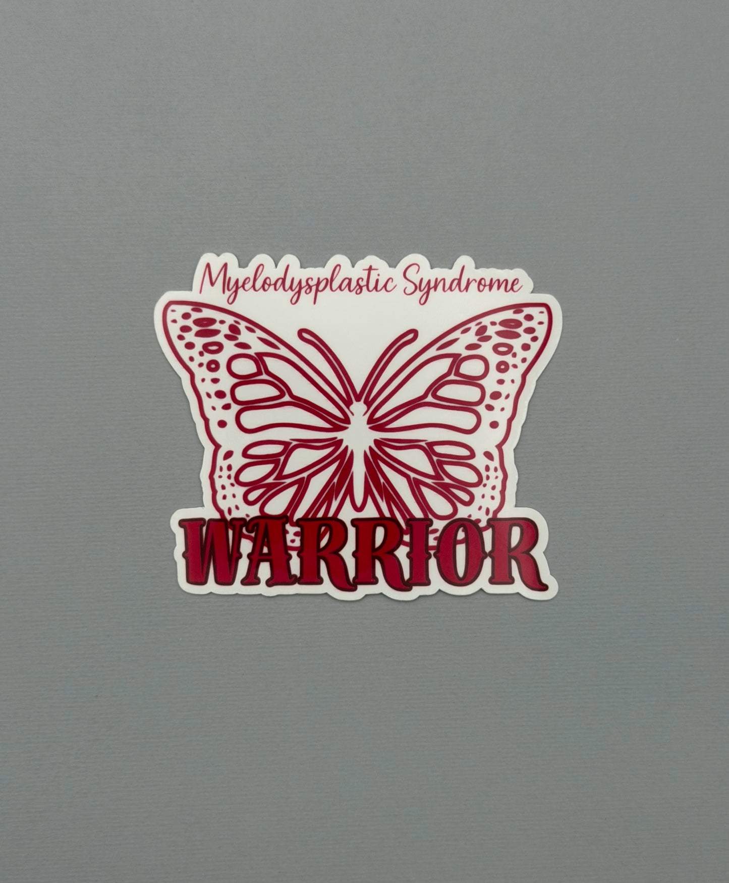 Myelodysplastic Syndrome Warrior Butterfly Sticker or Magnet
