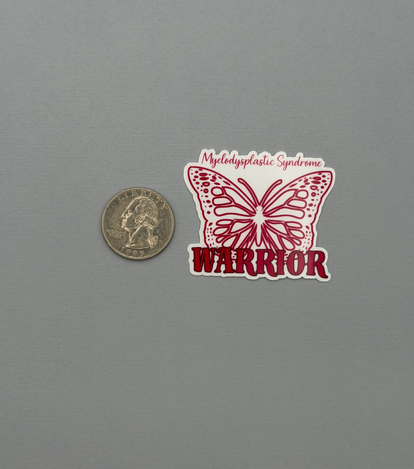 Myelodysplastic Syndrome Warrior Butterfly Sticker or Magnet