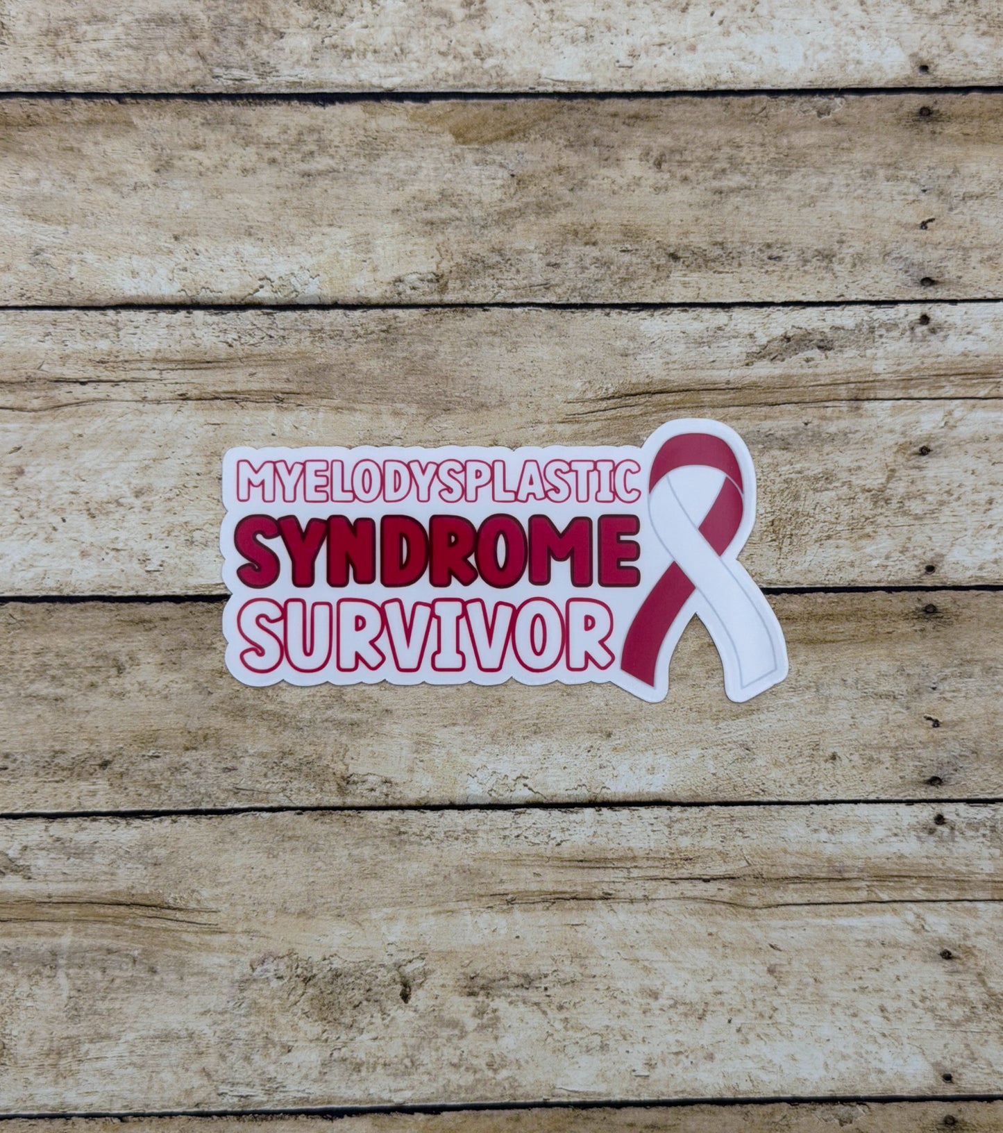 Myelodysplastic Syndrome Survivor with Ribbon Sticker or Magnet