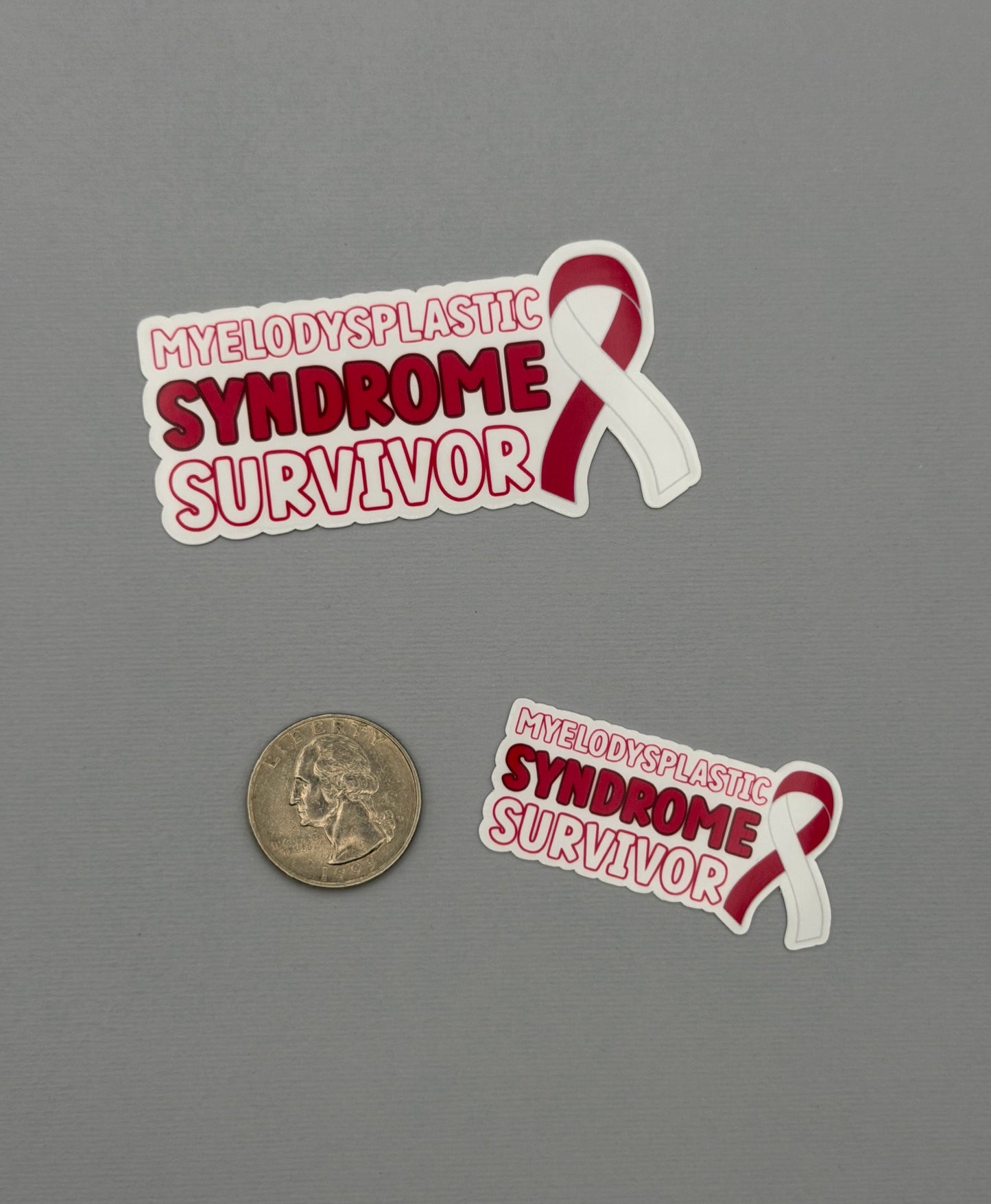 Myelodysplastic Syndrome Survivor with Ribbon Sticker or Magnet