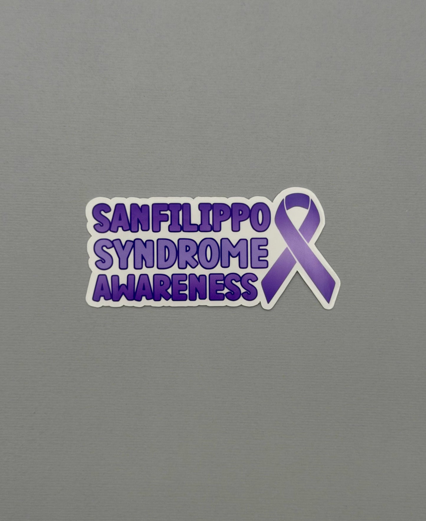Sanfilippo Syndrome Awareness with Ribbon Sticker or Magnet