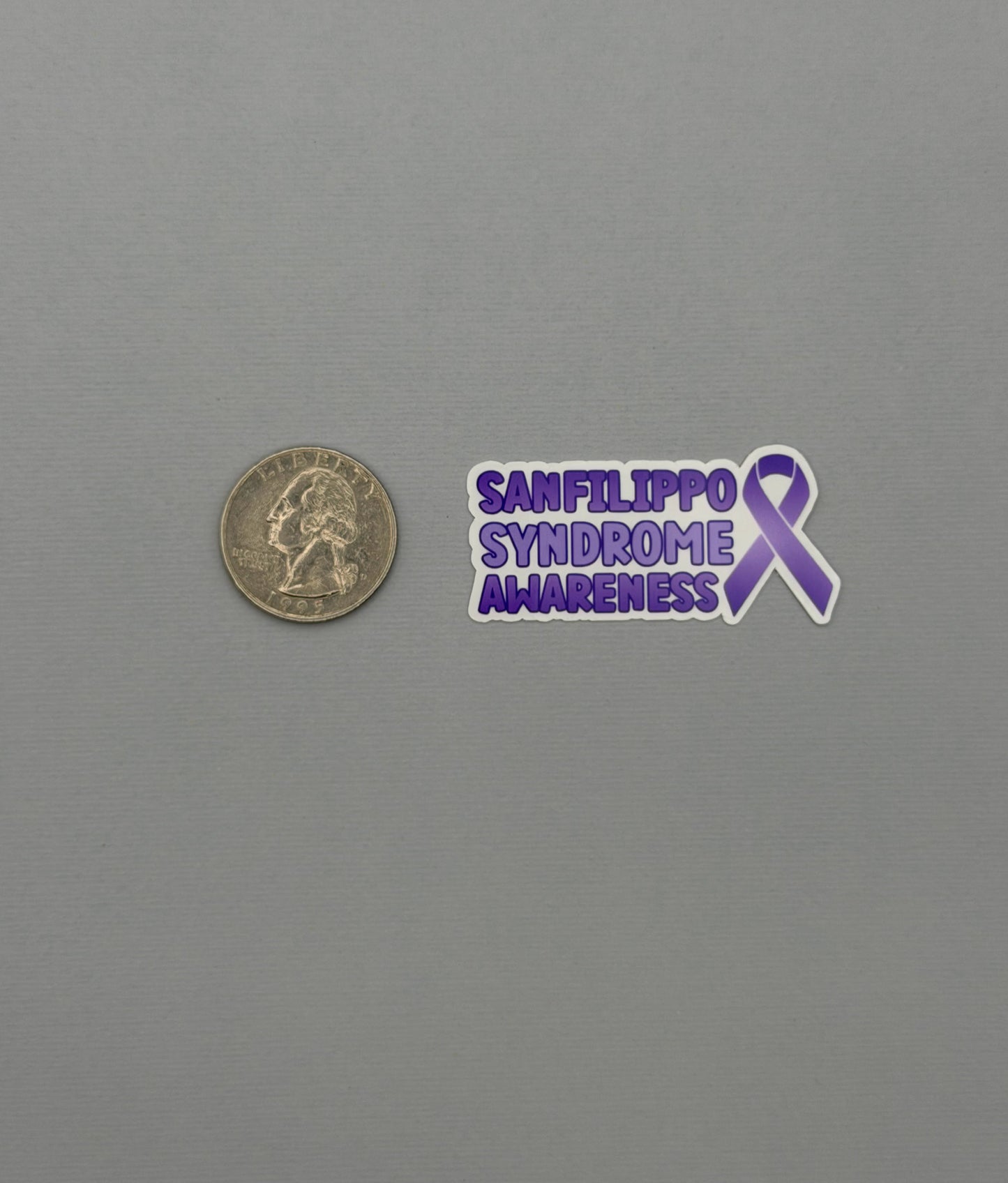 Sanfilippo Syndrome Awareness with Ribbon Sticker or Magnet
