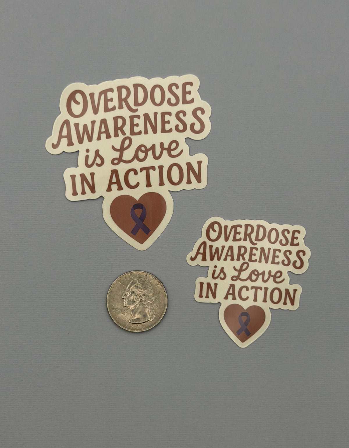Overdose Awareness is Love In Action Sticker or Magnet
