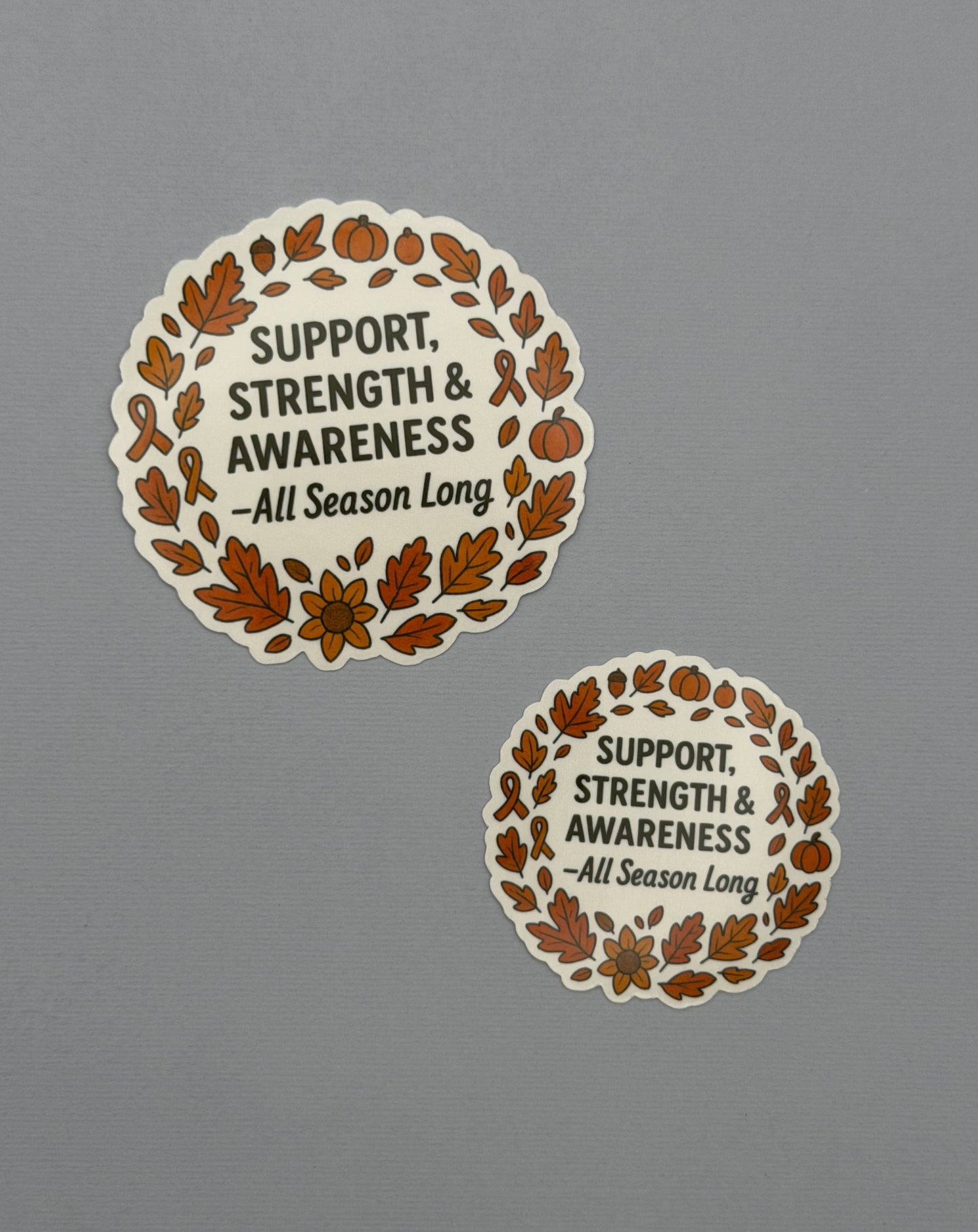 Support Strength & Awareness Fall Sticker or Magnet