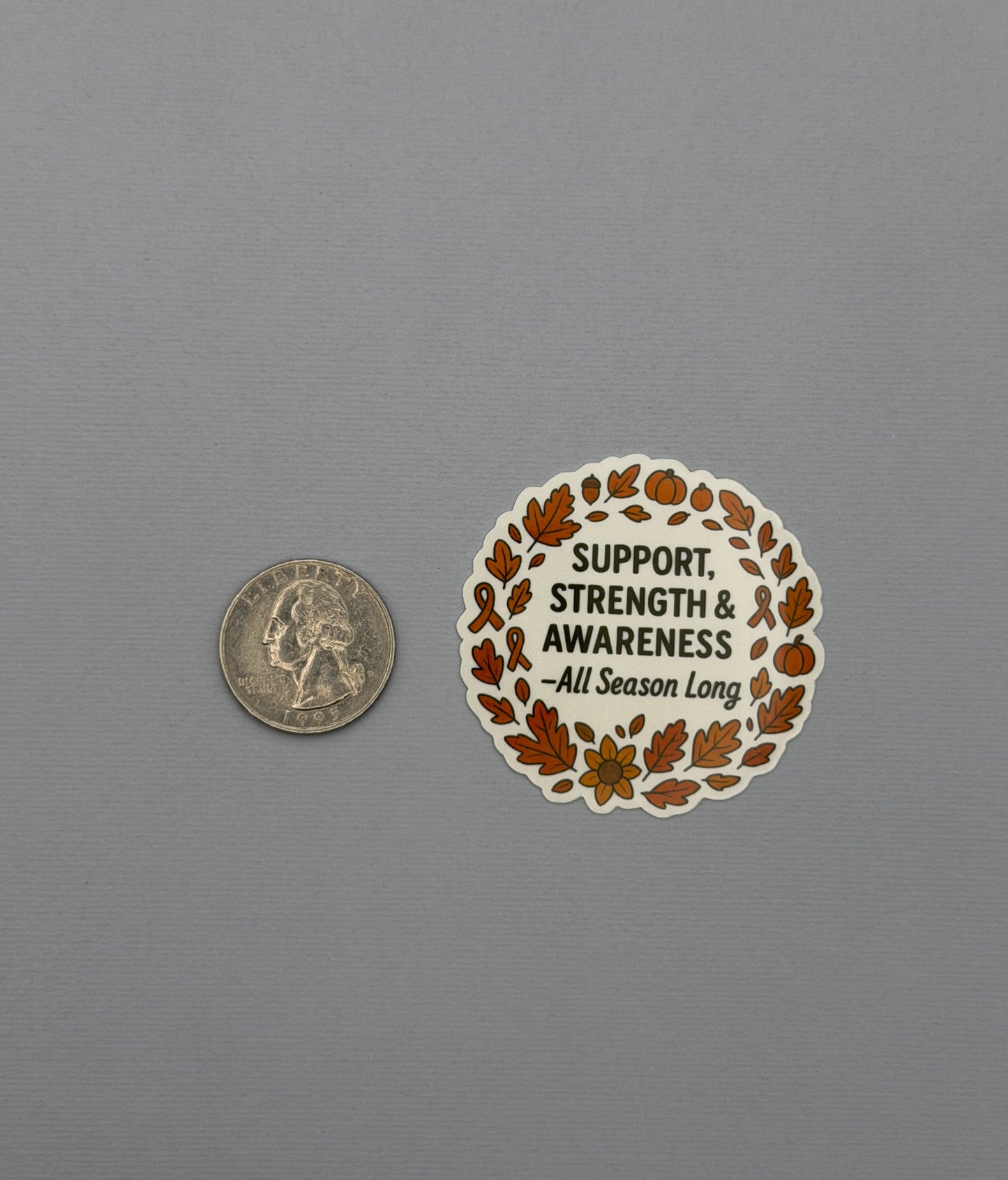 Support Strength & Awareness Fall Sticker or Magnet