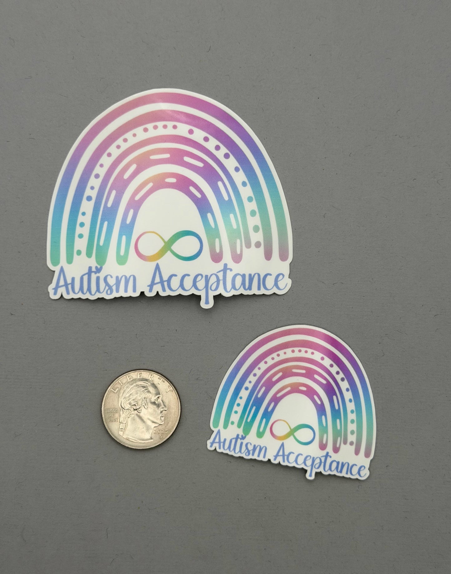 Autism Acceptance Rainbow with Infinity Sticker or Magnet