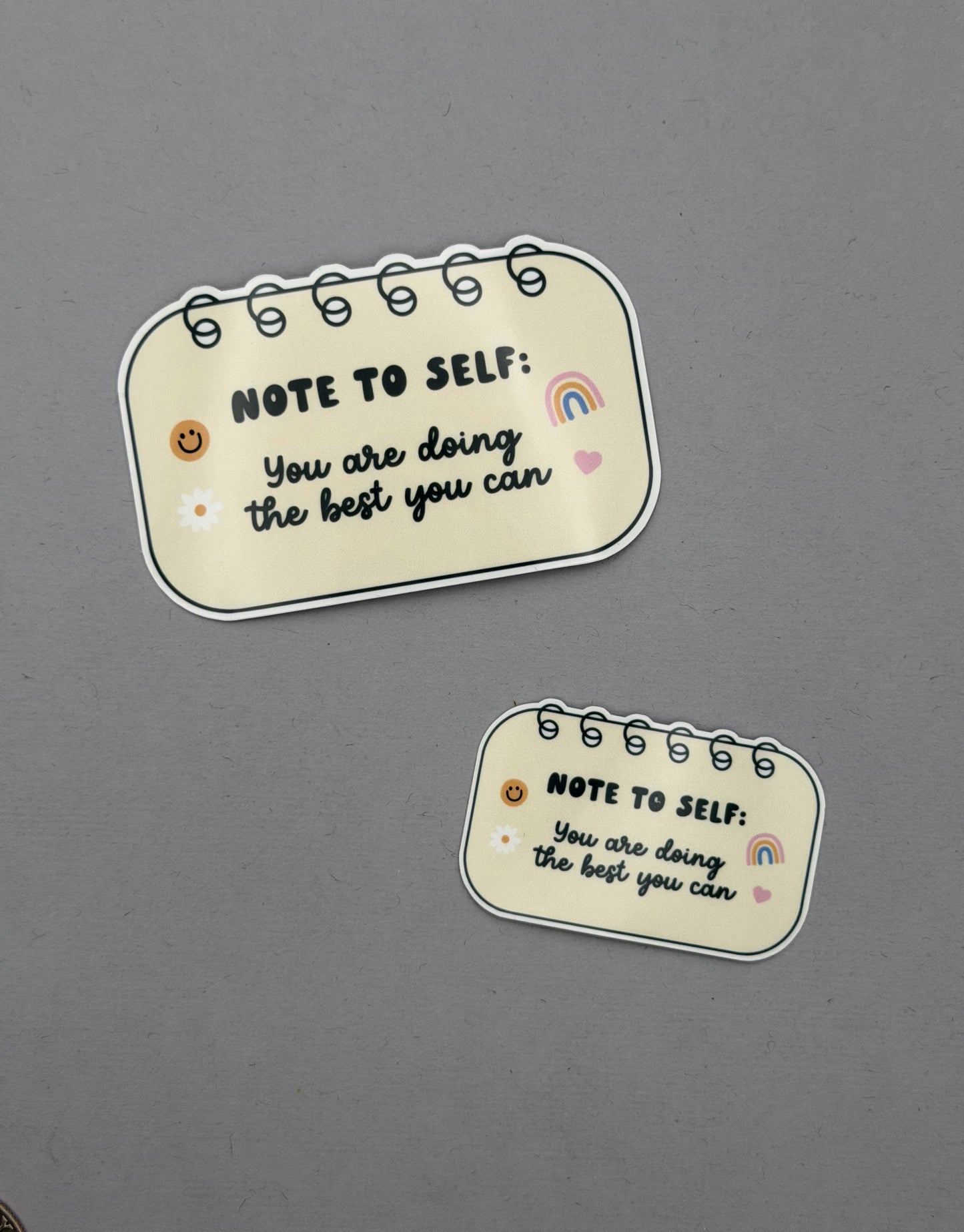 Note to Self: You Are Doing the Best You Can Sticker or Magnet
