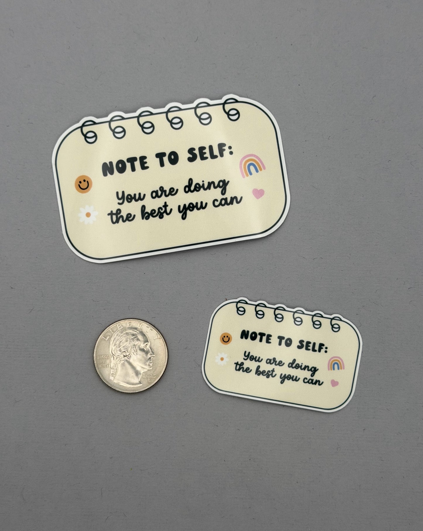 Note to Self: You Are Doing the Best You Can Sticker or Magnet