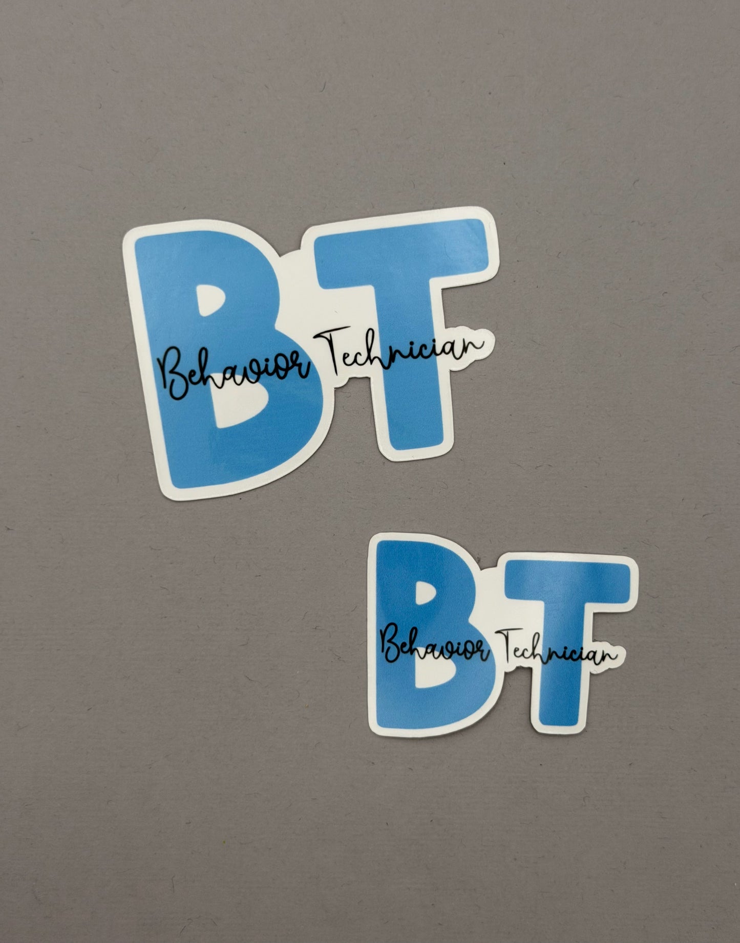 Behavior Technician Sticker or Magnet