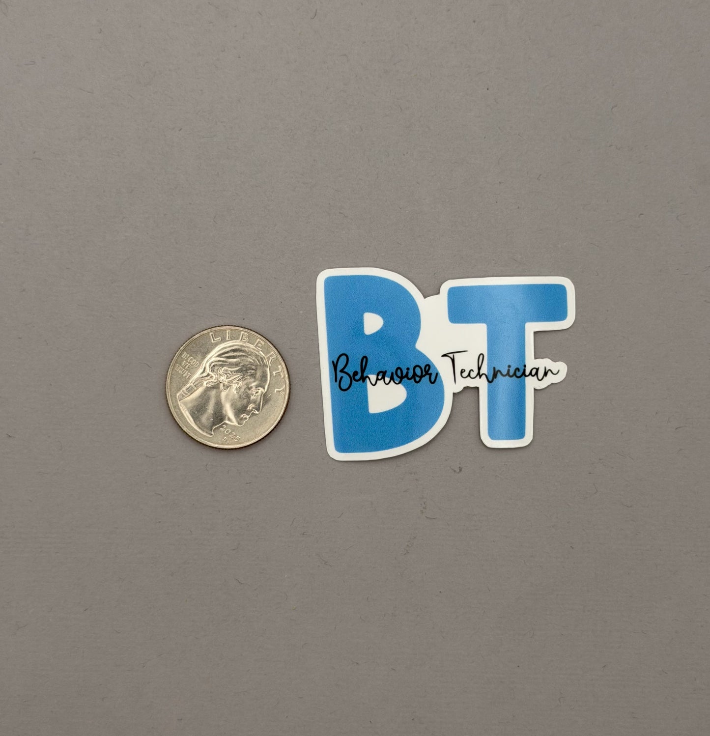 Behavior Technician Sticker or Magnet