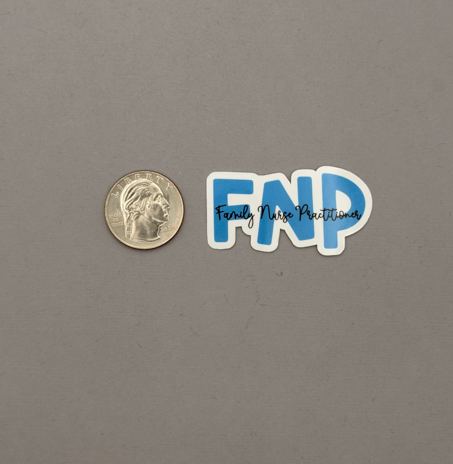 Family Nurse Practitioner Sticker or Magnet