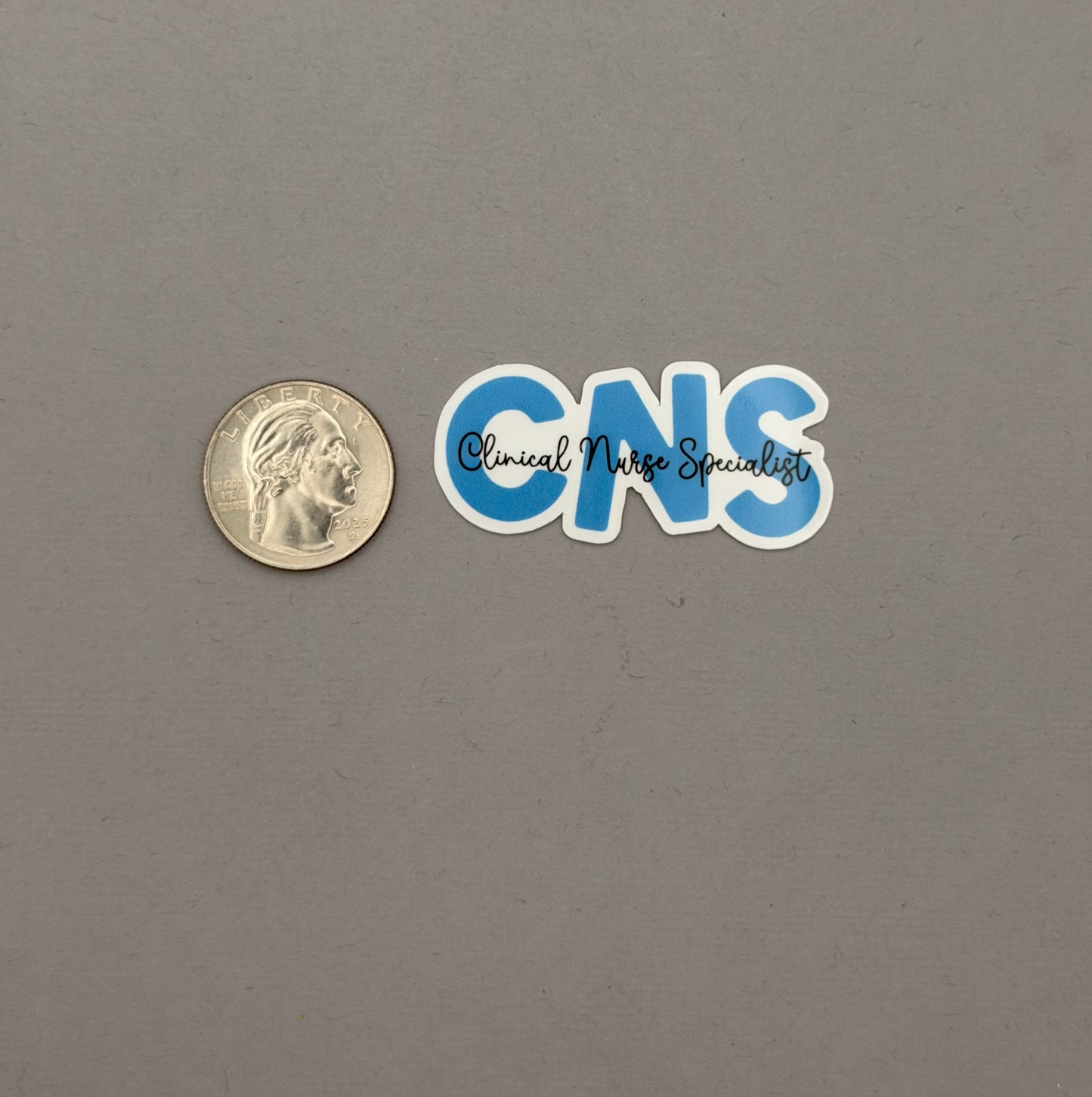 Clinical Nurse Specialist Sticker or Magnet