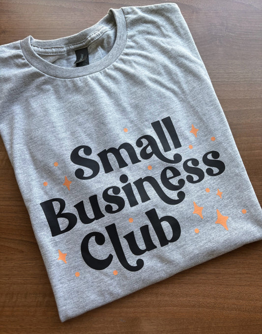 Small Business Club T-Shirt