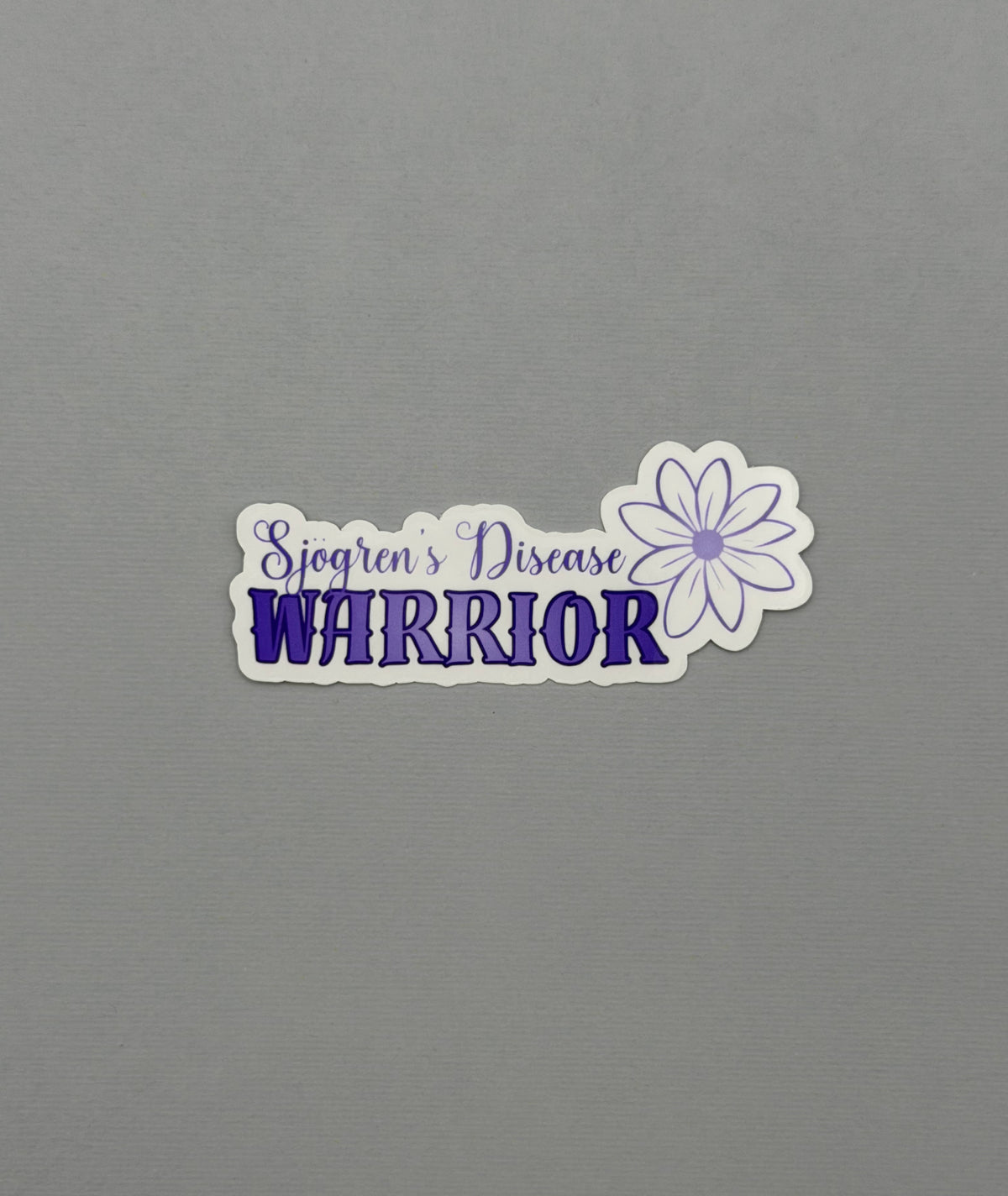 Sjogren's Disease Warrior Flower Sticker or Magnet