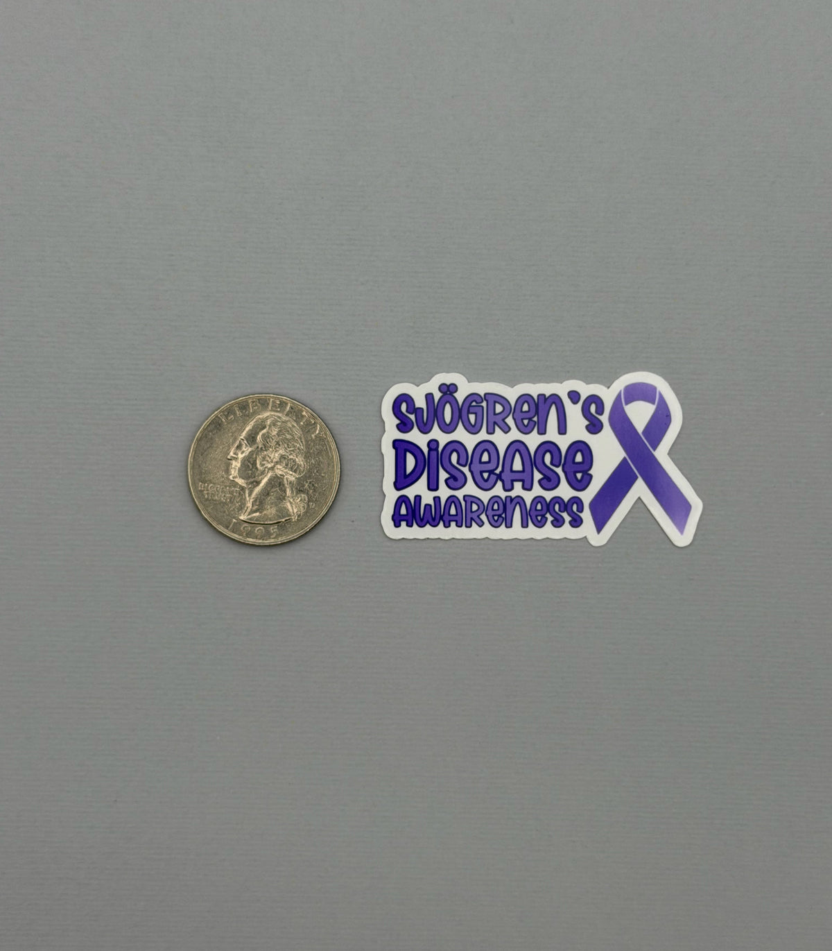 Sjogren's Disease Awareness with Ribbon Sticker or Magnet