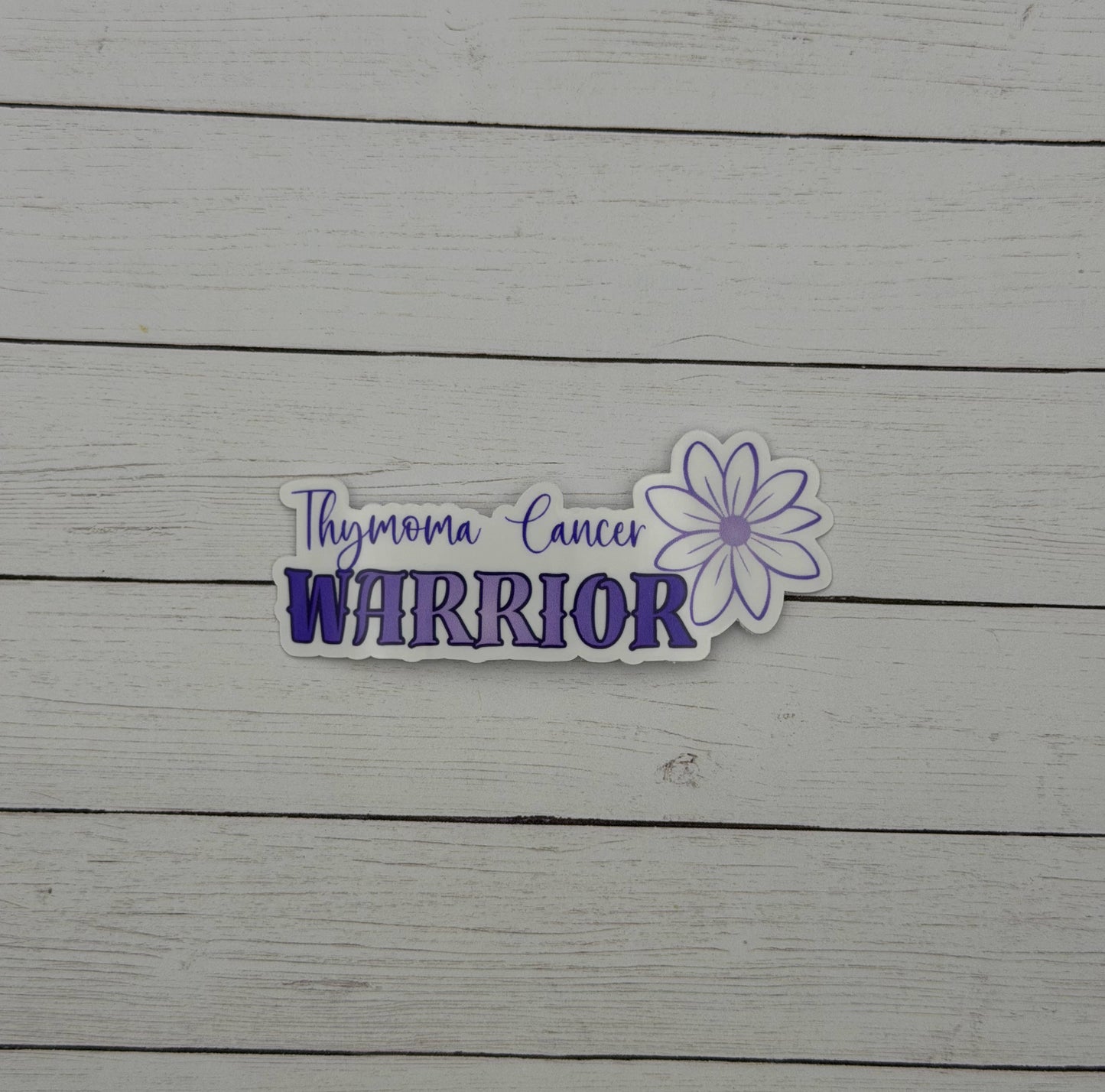 Thymoma Cancer Warrior Flower Sticker or Magnet