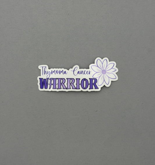 Thymoma Cancer Warrior Flower Sticker or Magnet