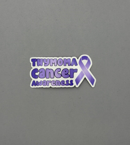 Thymoma Cancer Awareness with Ribbon Sticker or Magnet