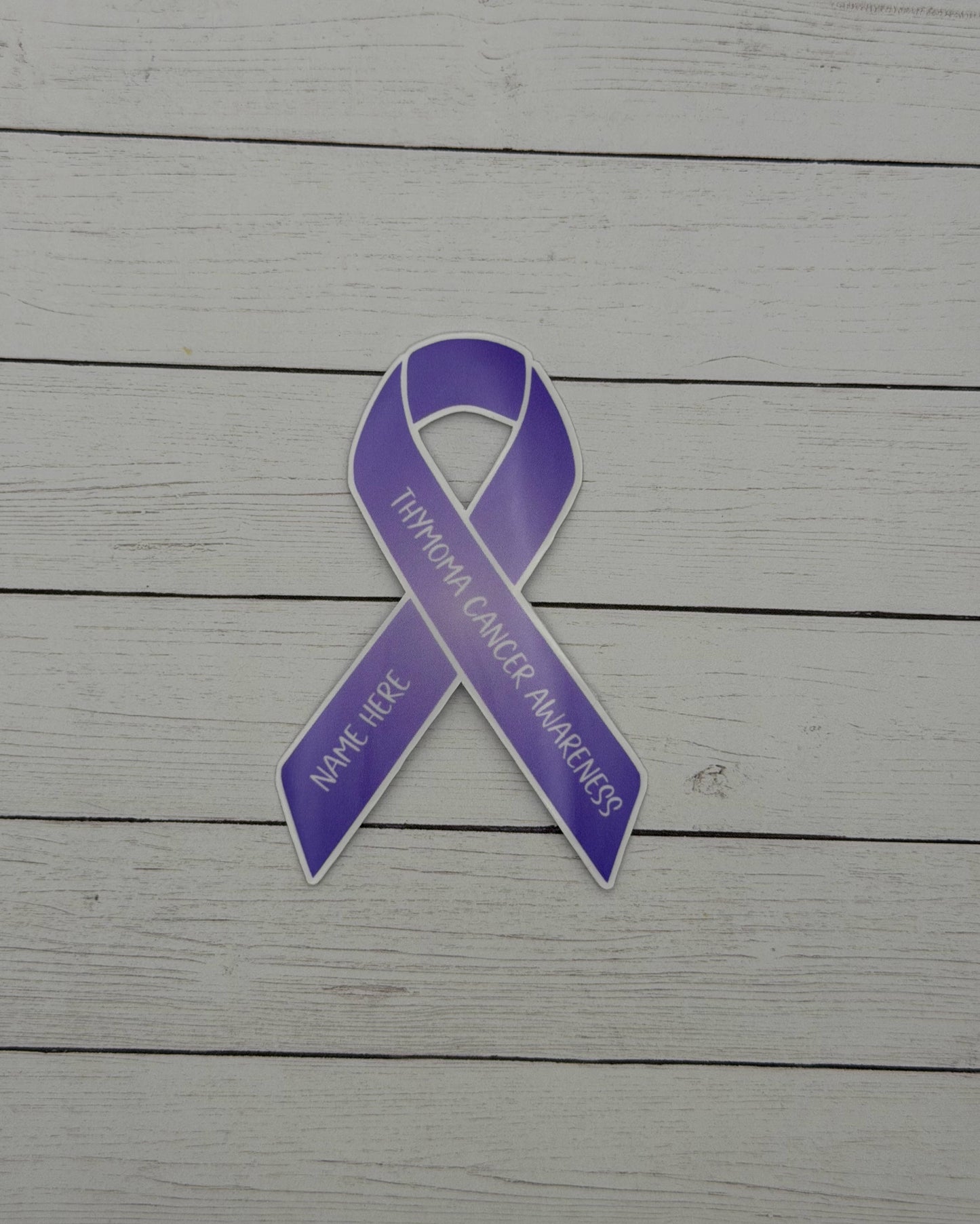 Thymoma Cancer Custom Awareness Sticker or Magnet