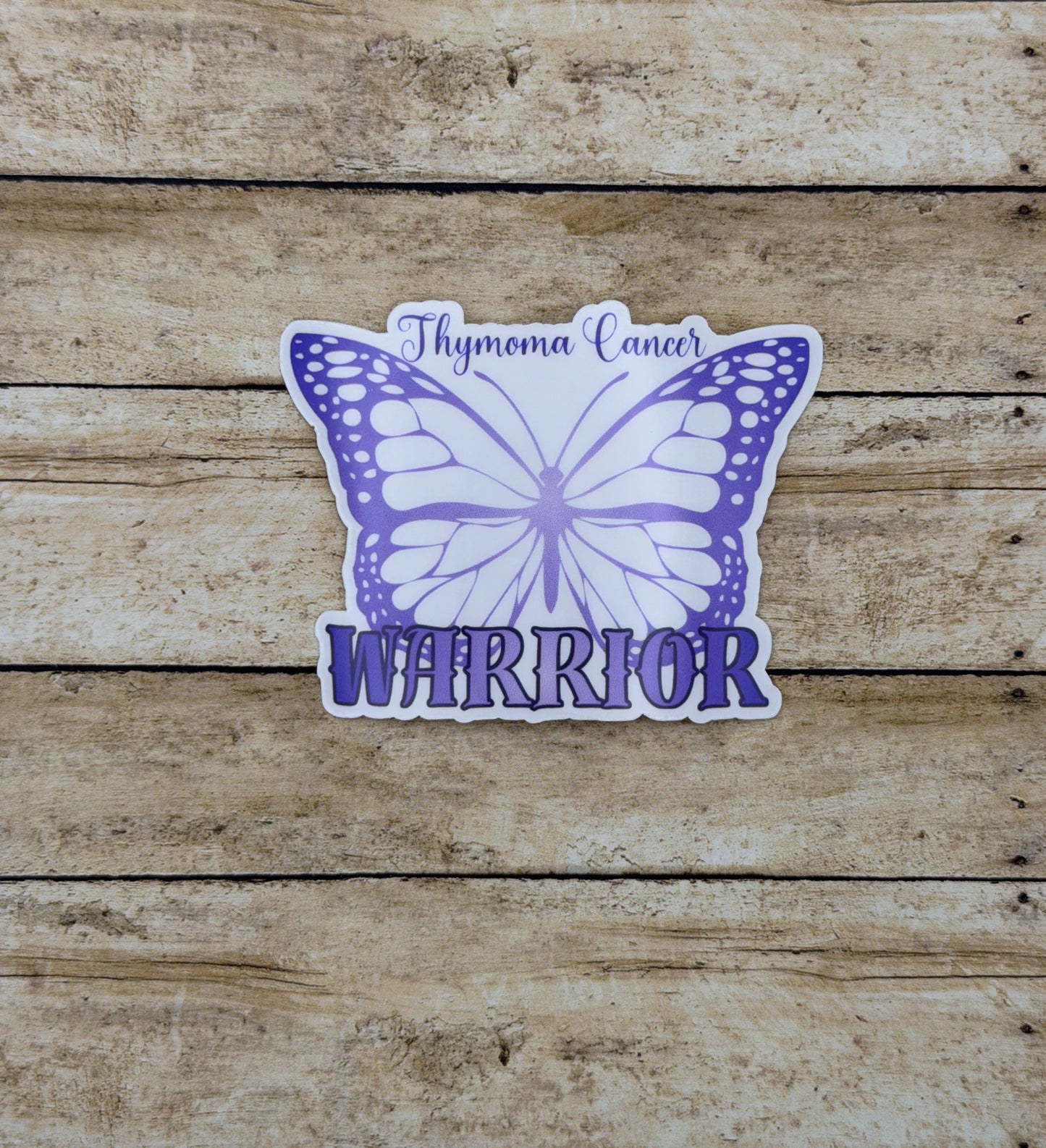 Thymoma Cancer Warrior Butterfly Sticker or Magnet