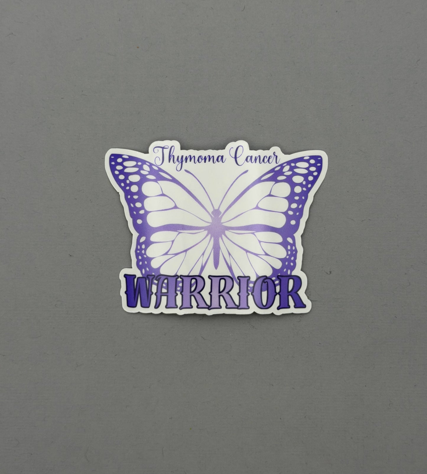 Thymoma Cancer Warrior Butterfly Sticker or Magnet