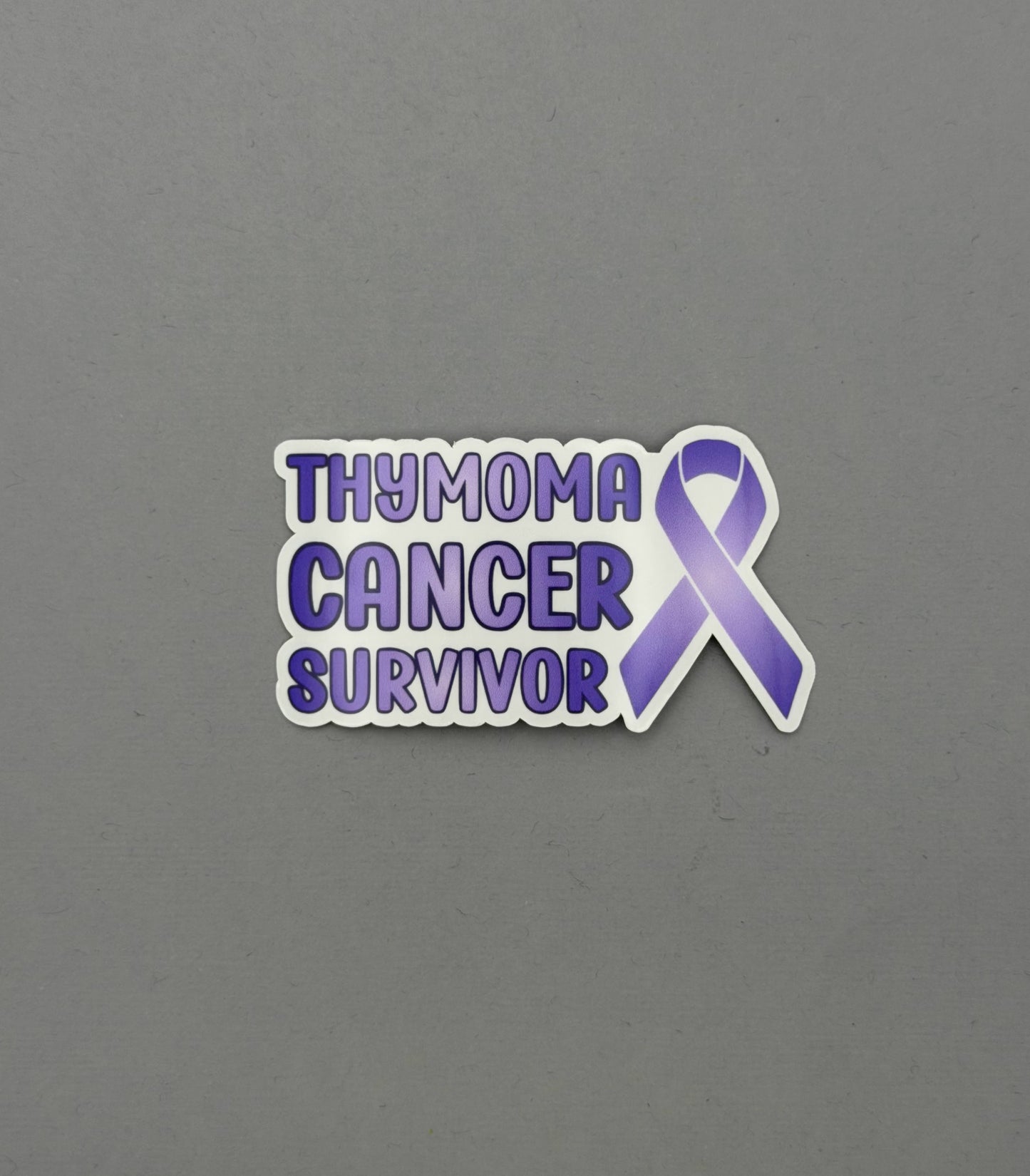 Thymoma Cancer Survivor with Ribbon Sticker or Magnet