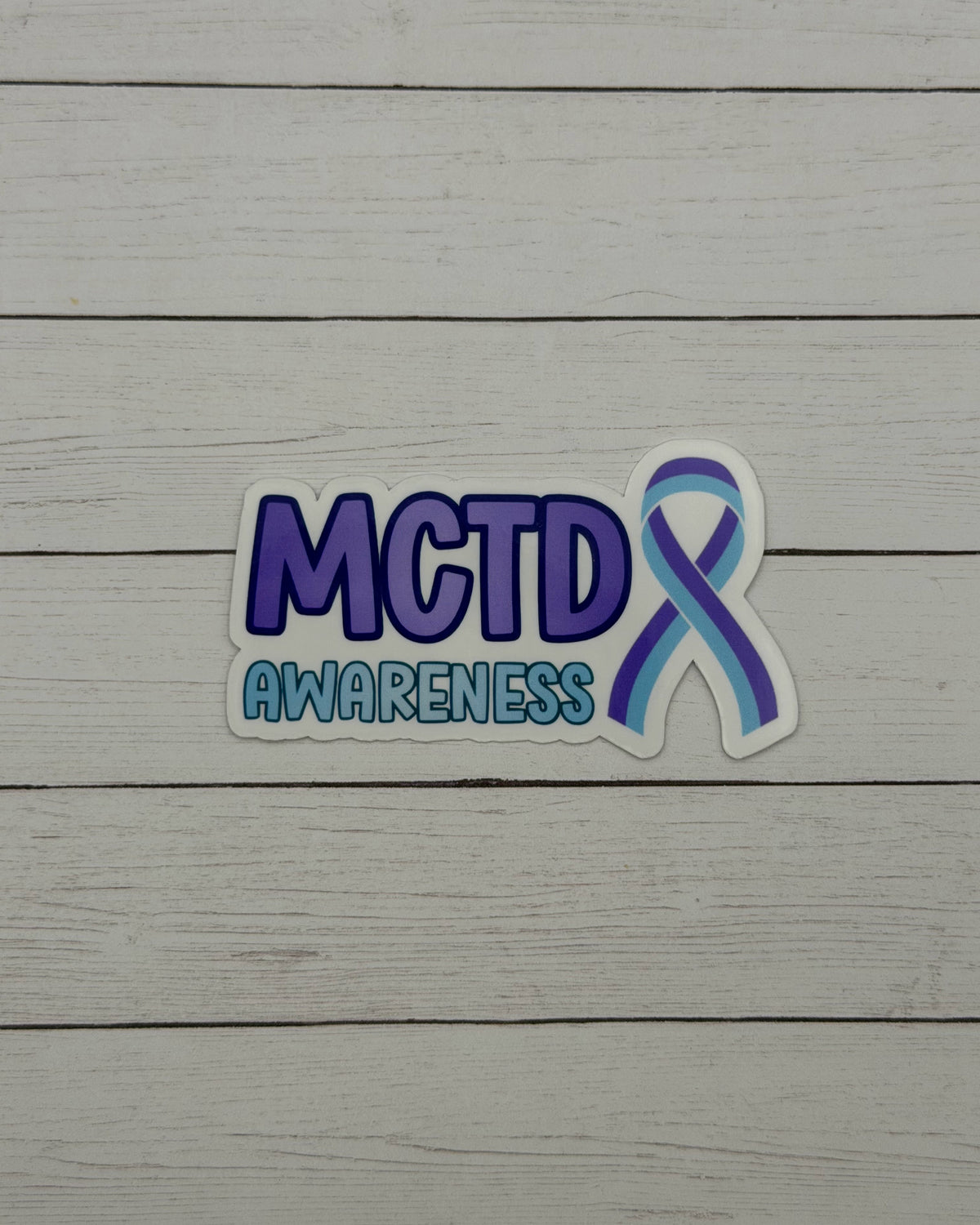 MCTD Awareness with Ribbon Sticker or Magnet | Mixed Connective Tissue Disorder