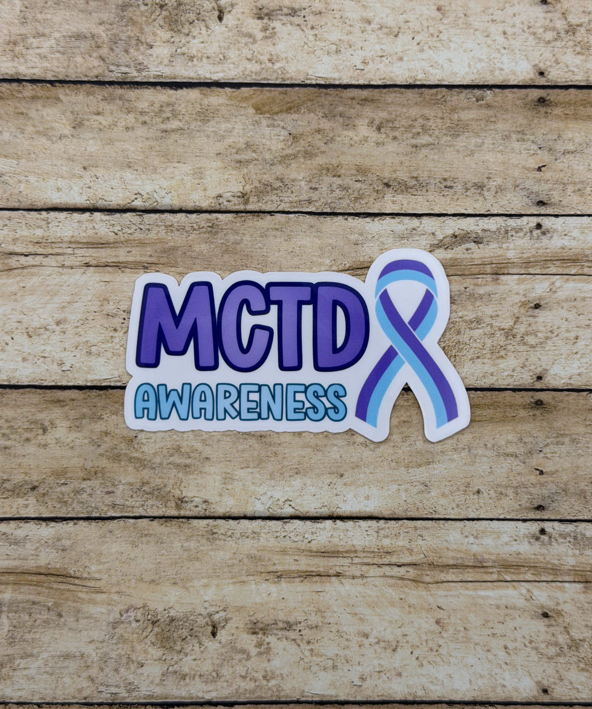 MCTD Awareness with Ribbon Sticker or Magnet | Mixed Connective Tissue Disorder