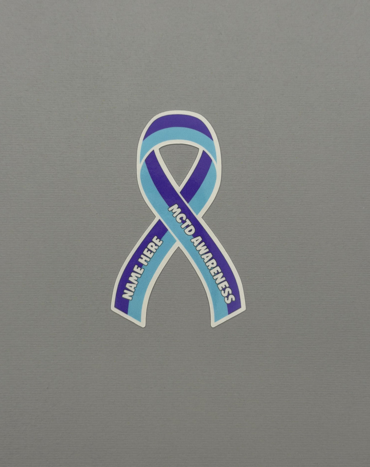 Mixed Connective Tissue Disorder Awareness Custom Ribbon Sticker or Magnet