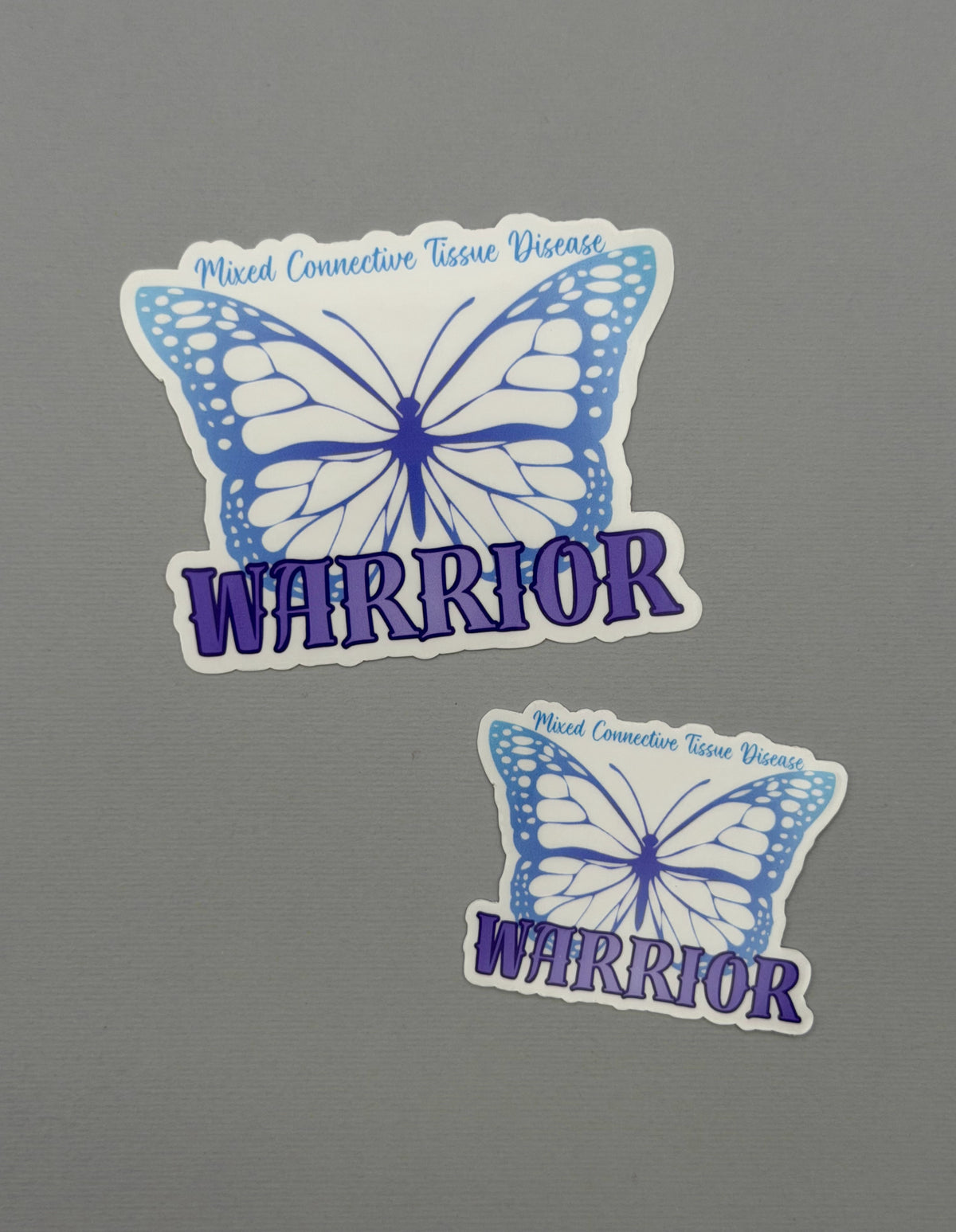 Mixed Connective Tissue Disorder Warrior Butterfly Sticker or Magnet