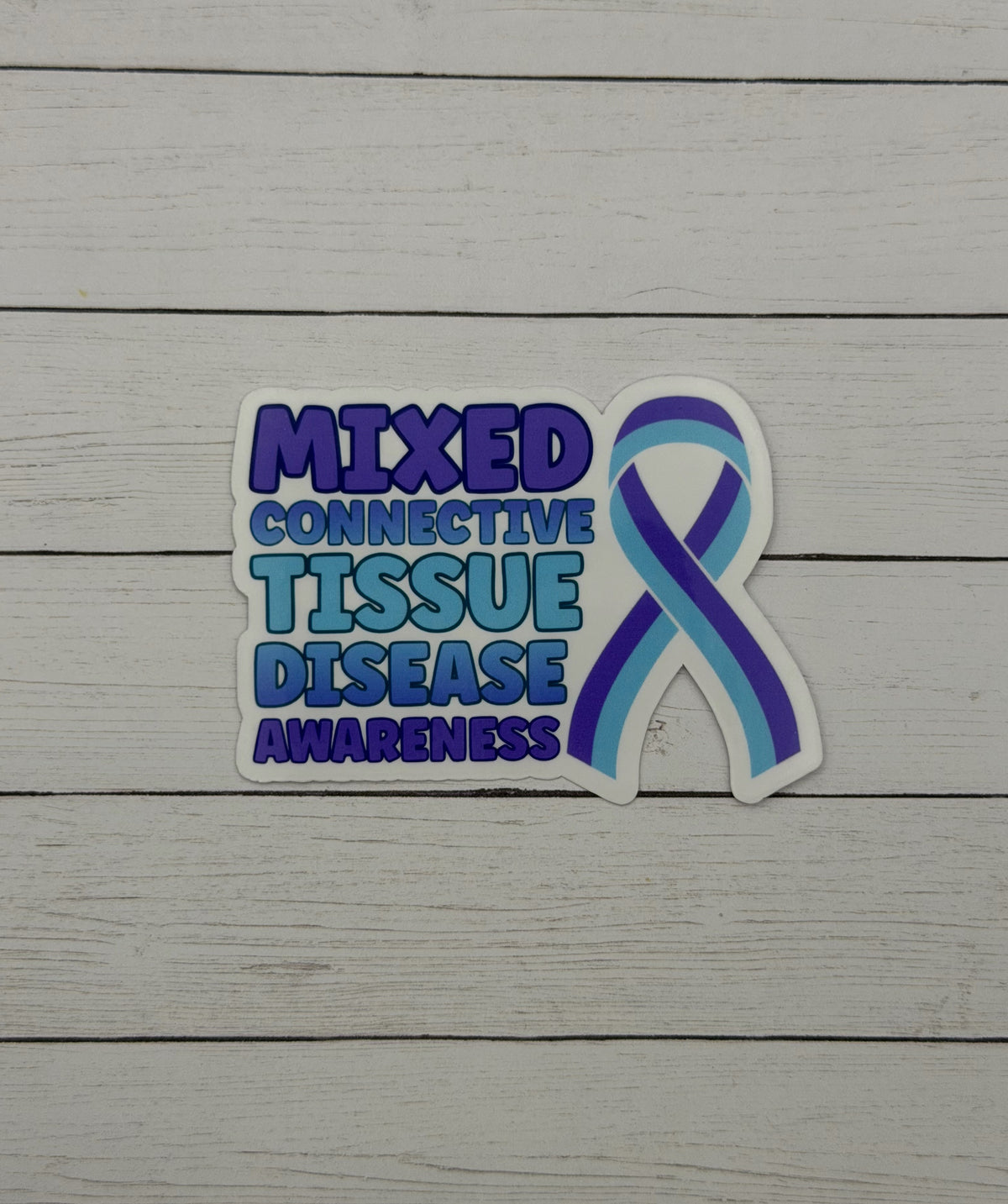 Mixed Connective Tissue Disorder Awareness with Ribbon Sticker or Magnet