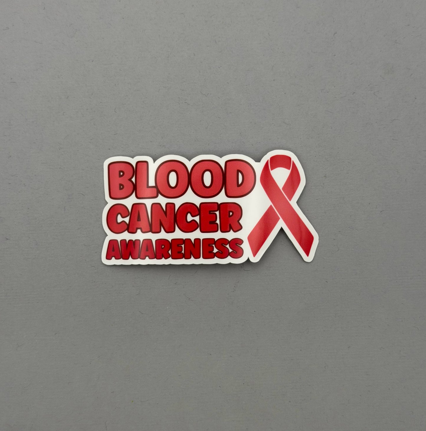 Blood Cancer Awareness with Ribbon Sticker or Magnet