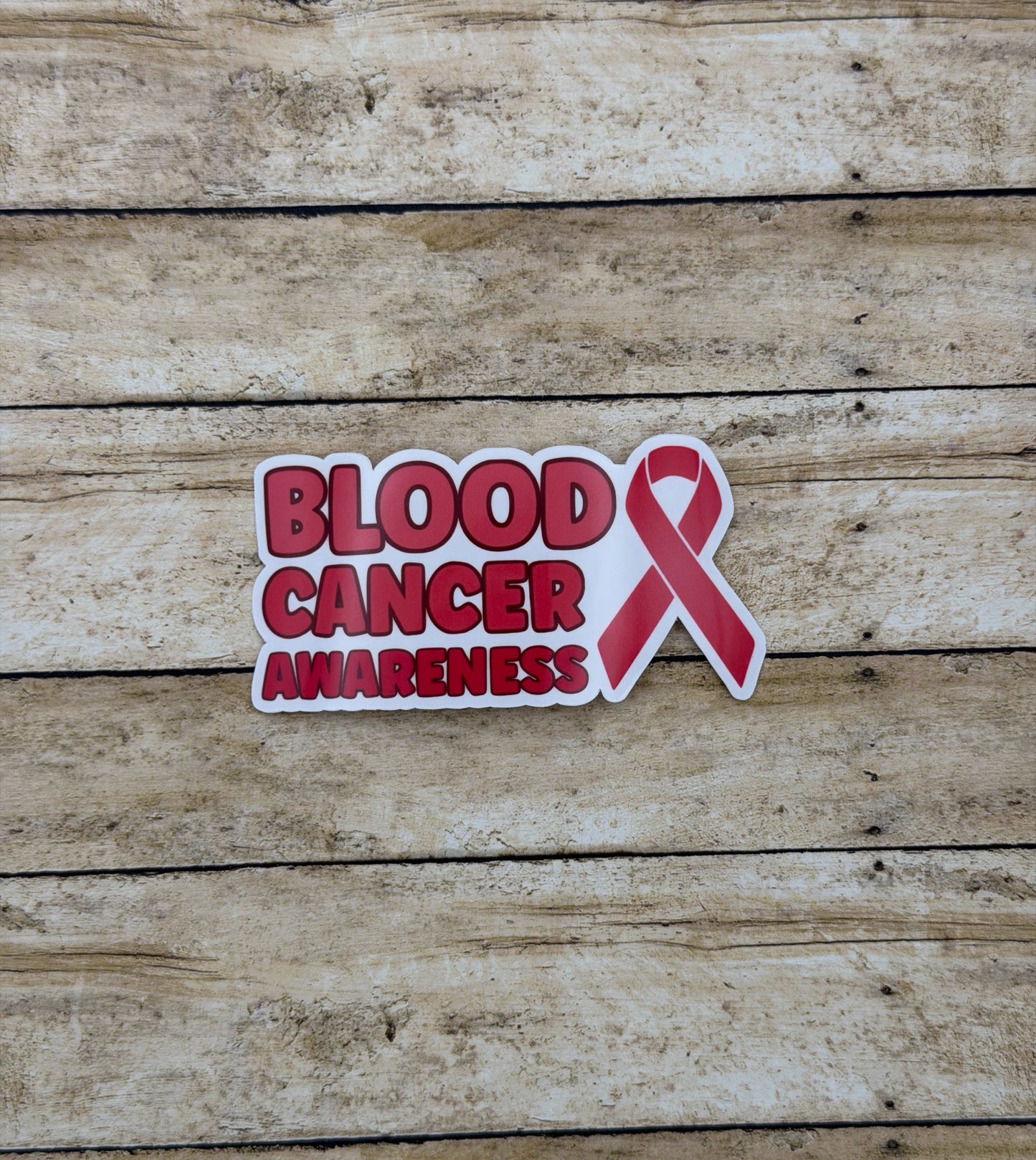 Blood Cancer Awareness with Ribbon Sticker or Magnet
